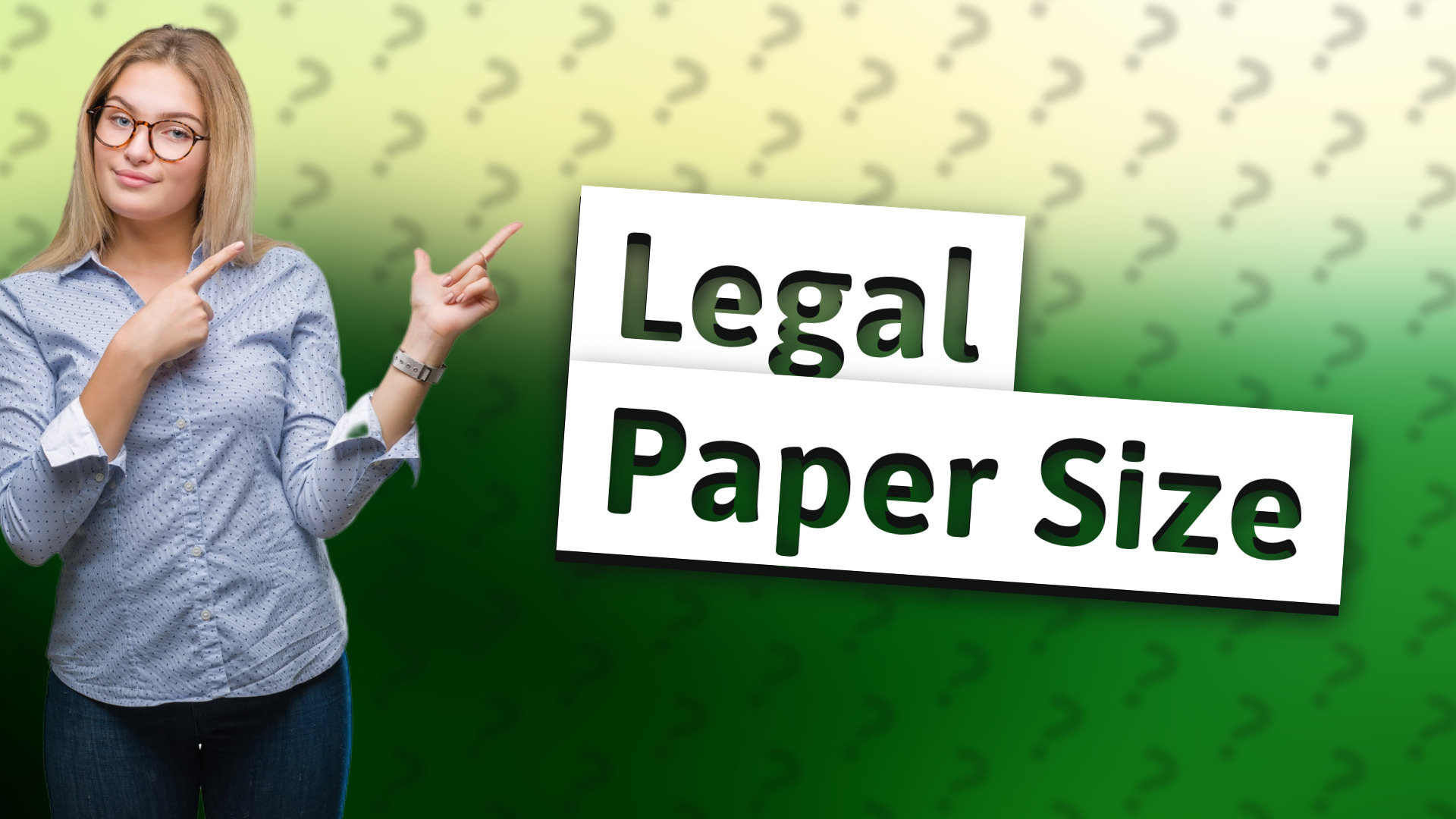 Legal Paper Size