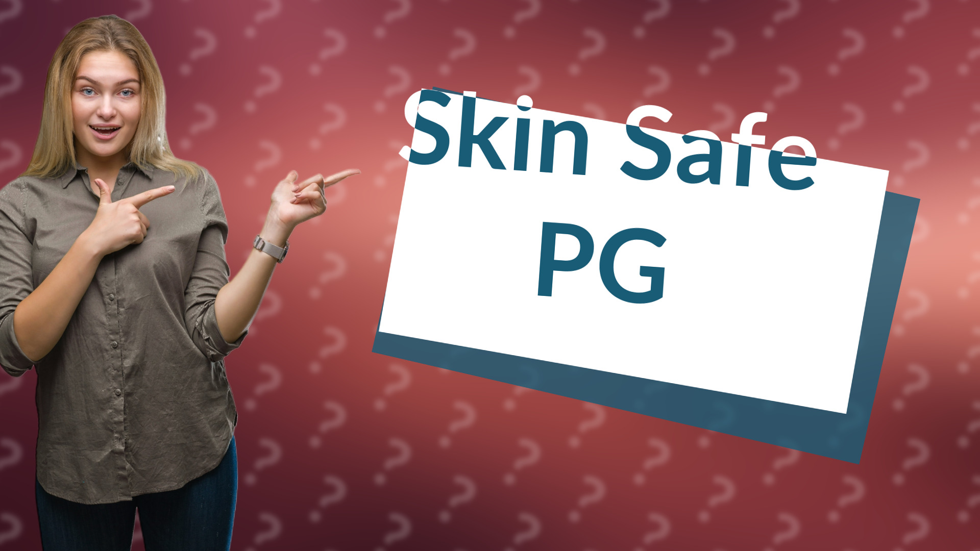 Skin Safe PG