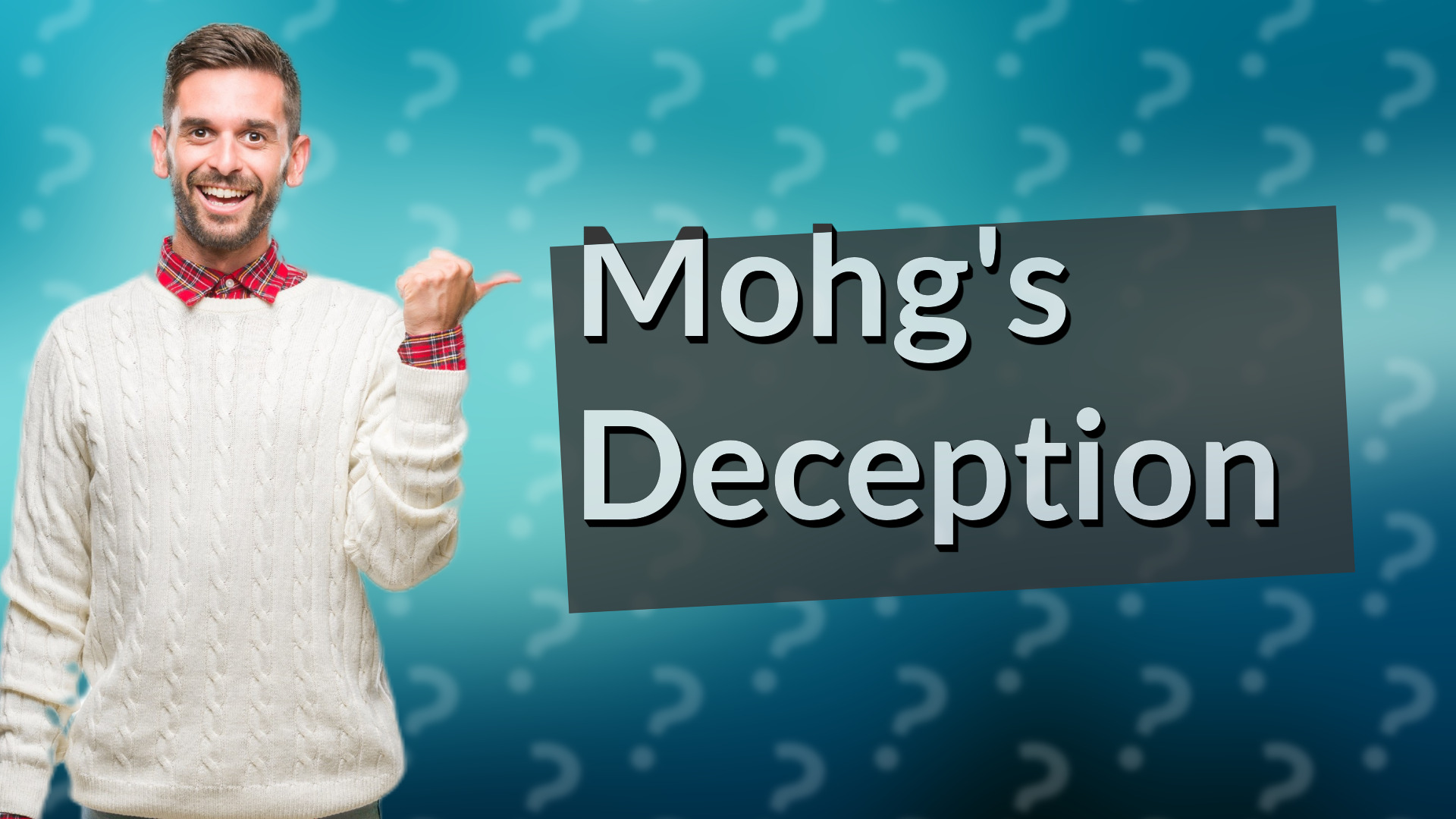 Mohg's Deception
