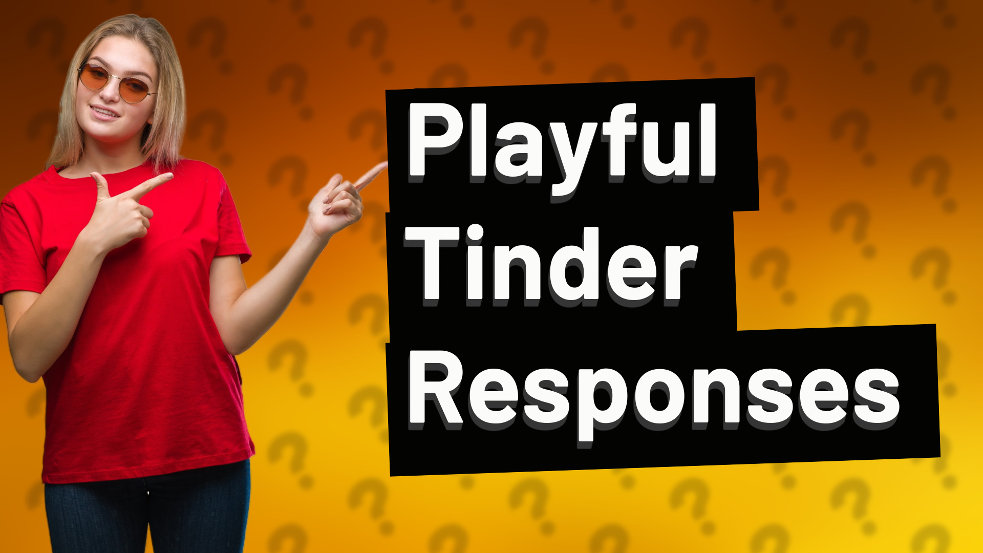 Playful Tinder Responses