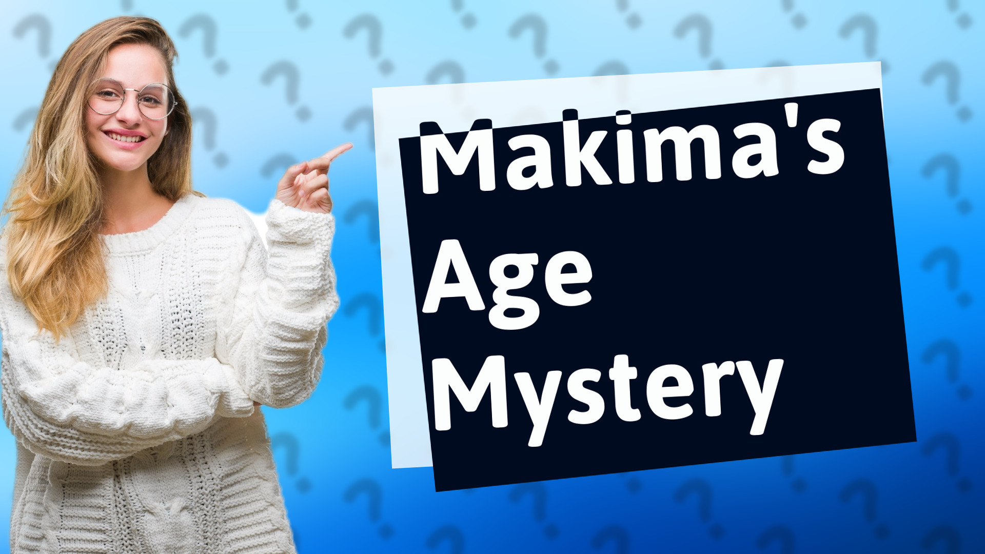 Makima's Age Mystery