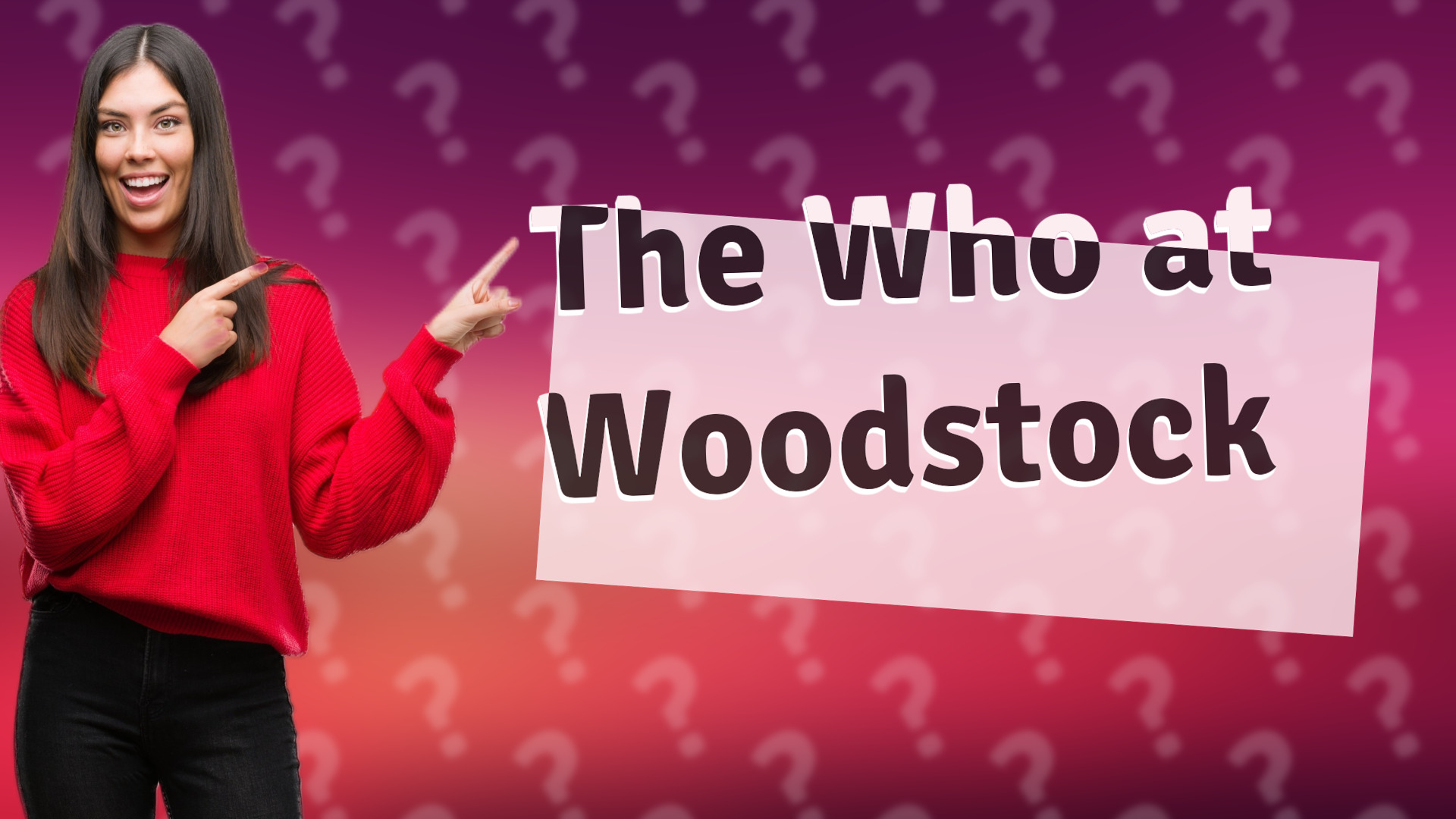 The Who at Woodstock