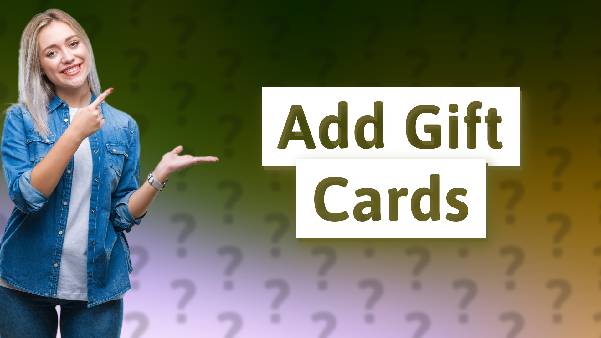 Add Gift Cards