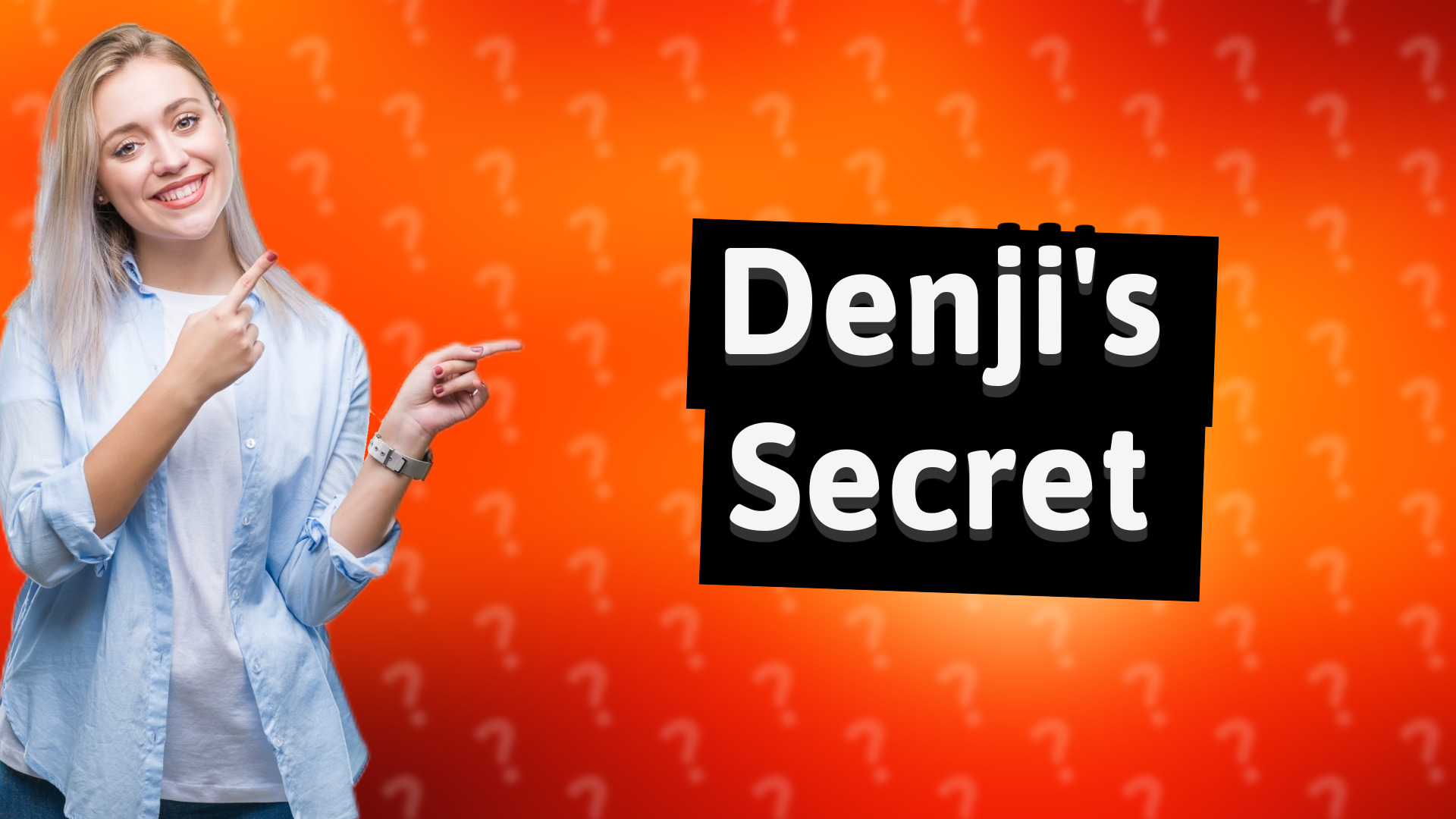 Denji's Secret