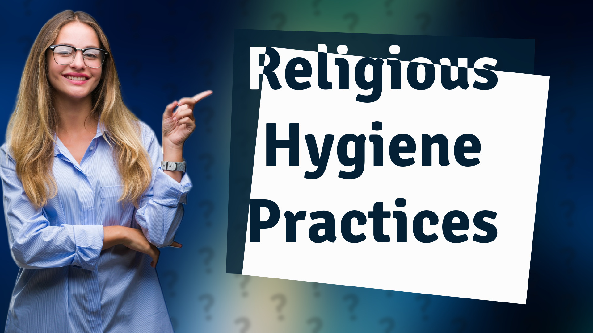 Religious Hygiene Practices