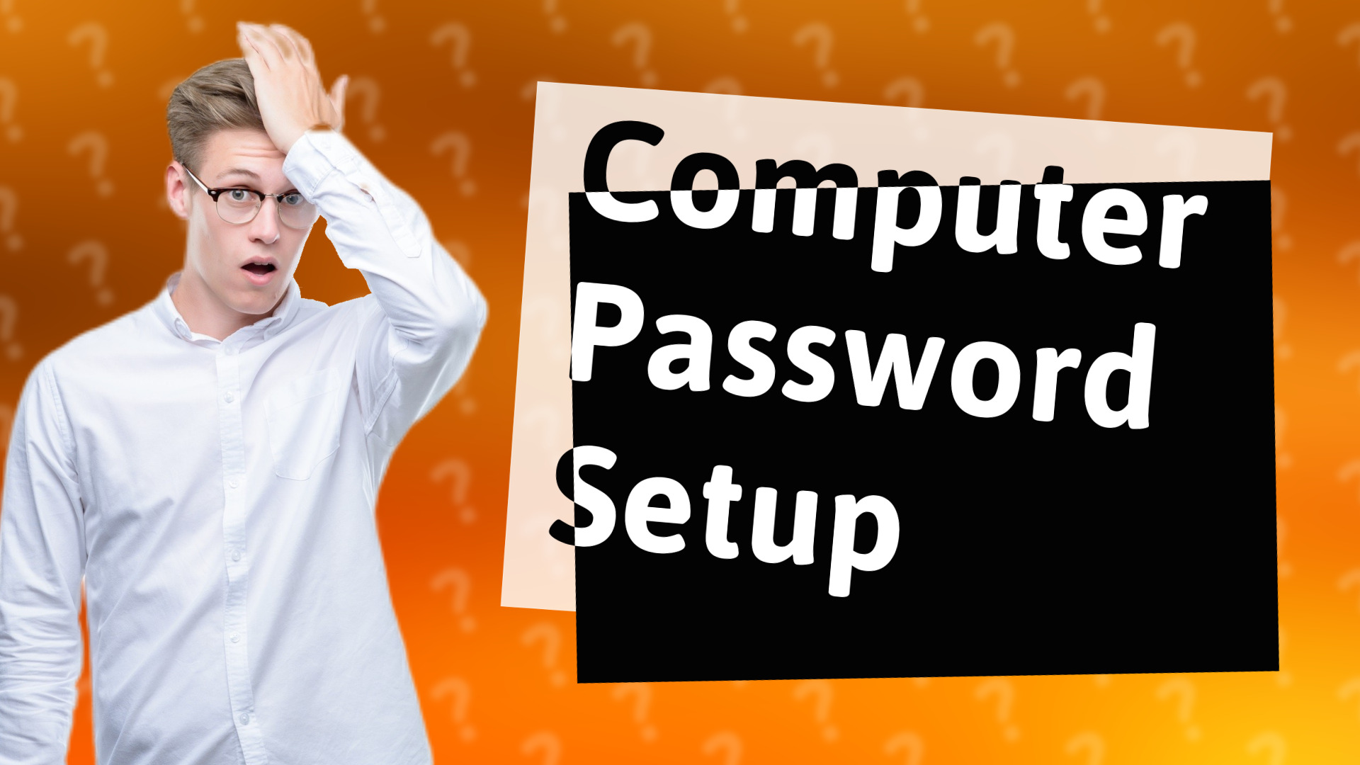 Computer Password Setup
