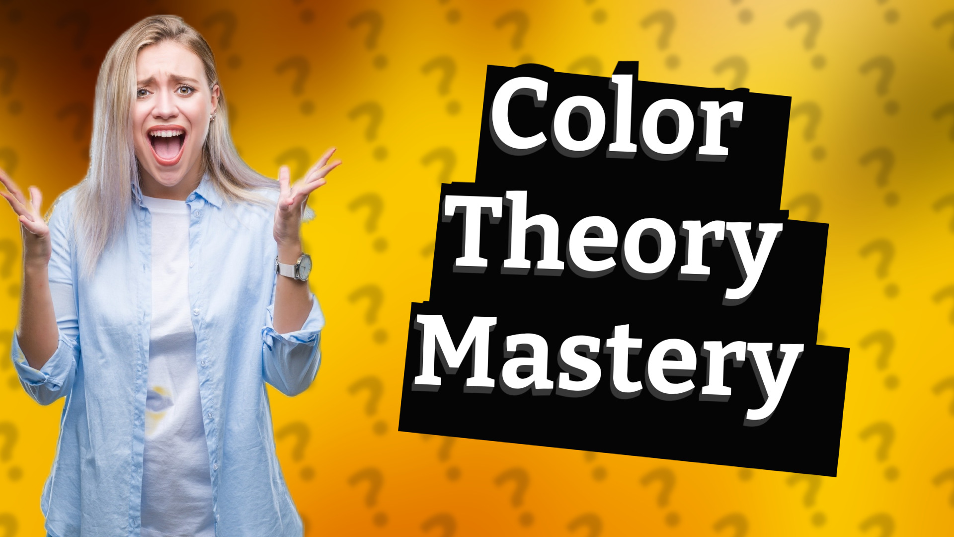 Color Theory Mastery