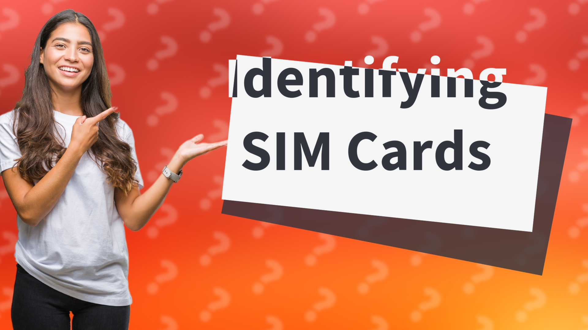 Identifying SIM Cards