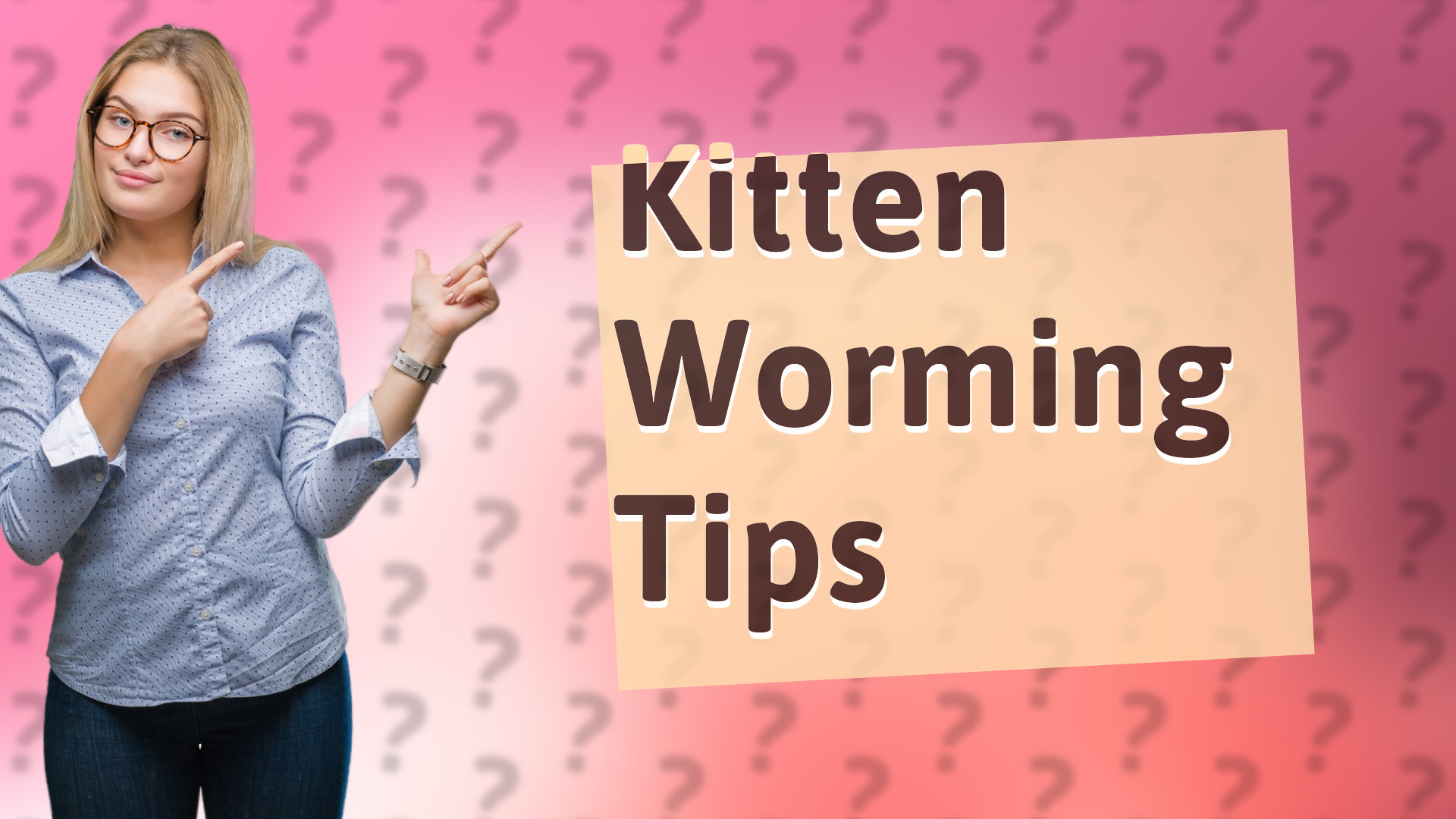 Kitten Worming Tips