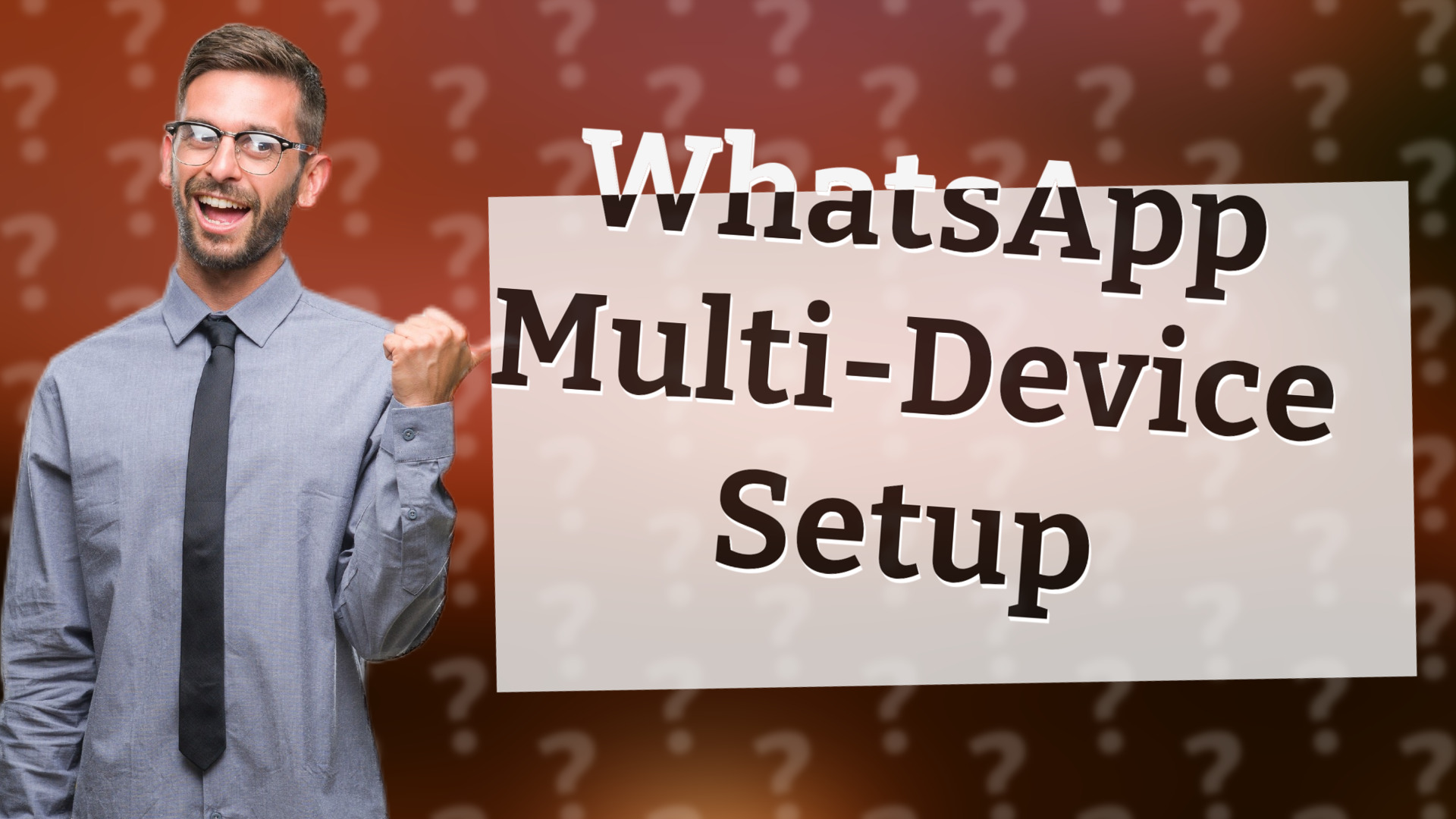 WhatsApp Multi-Device Setup