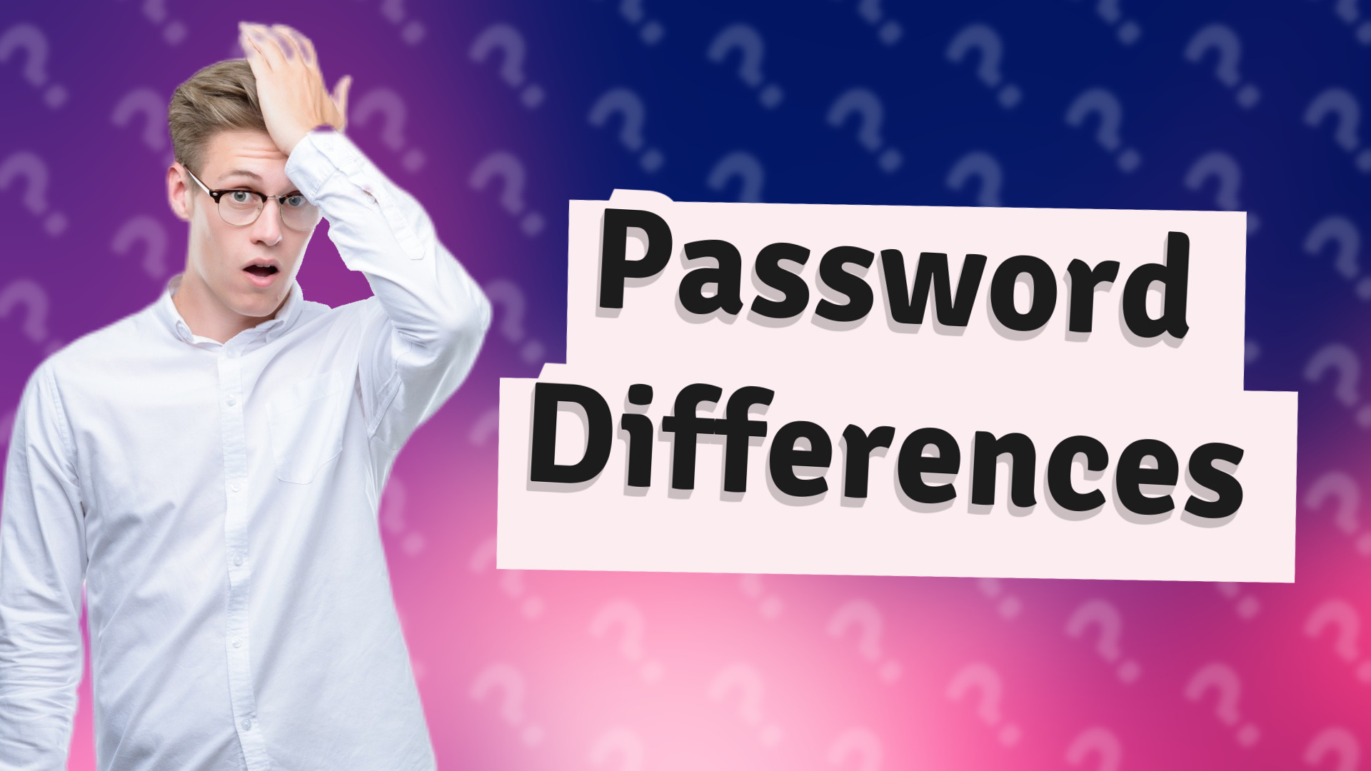 Password Differences