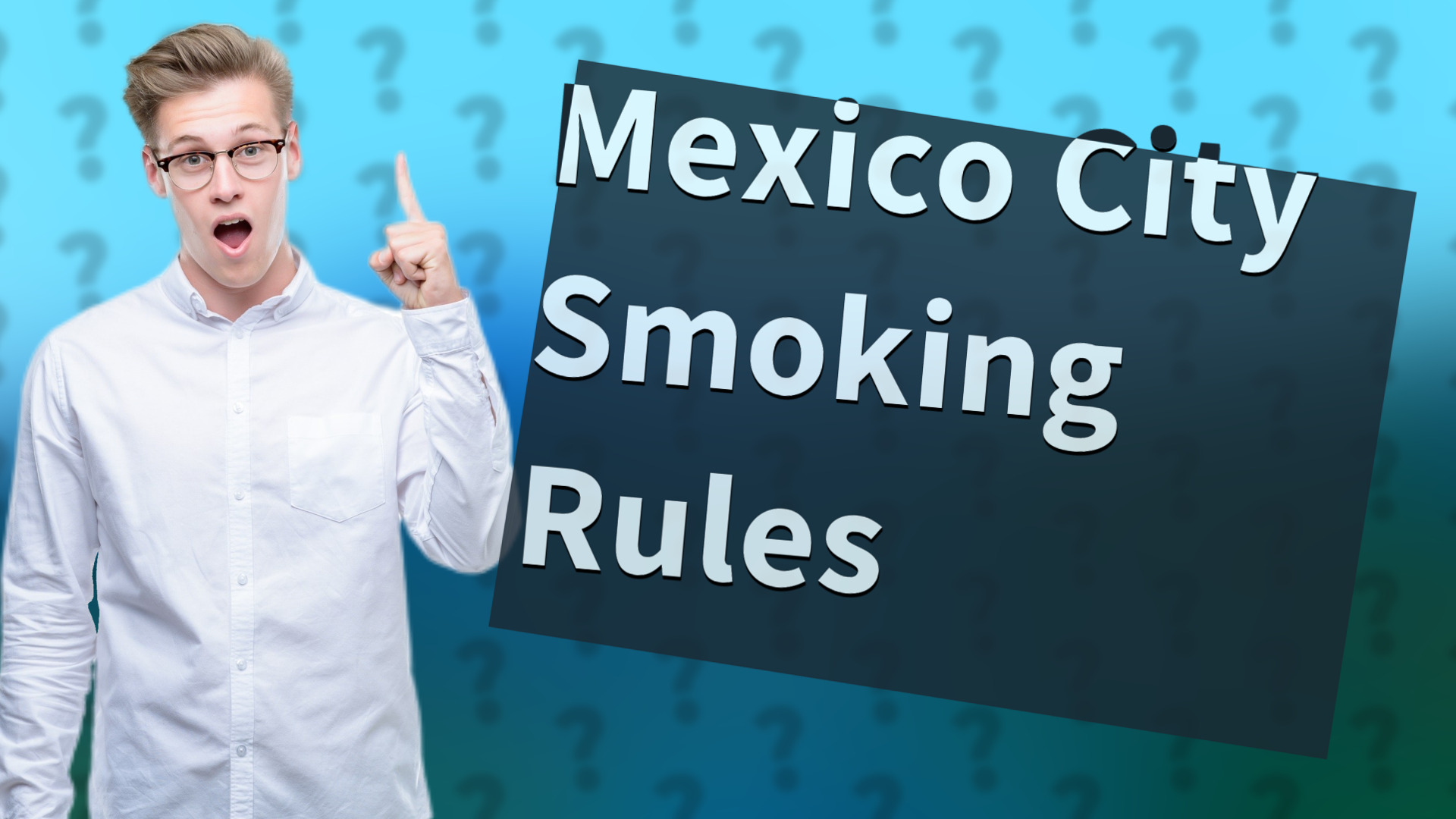 Mexico City Smoking Rules