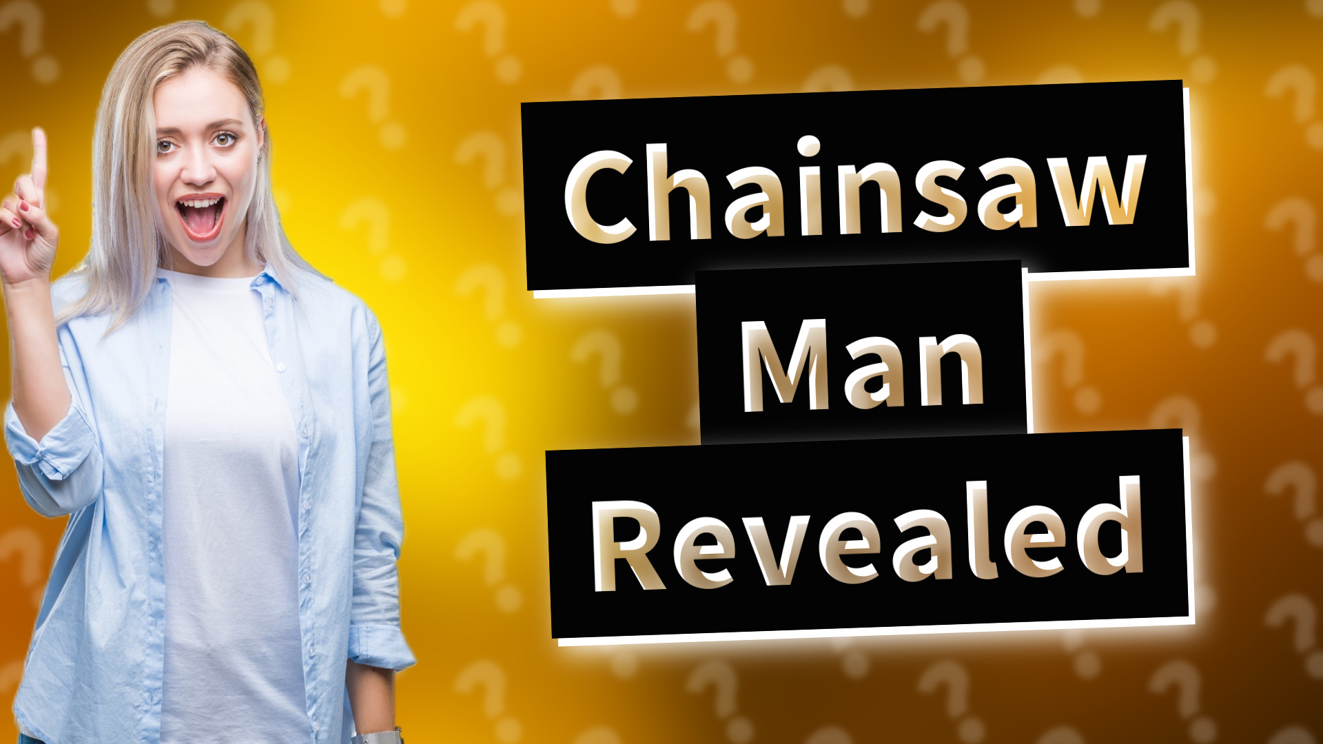 Chainsaw Man Revealed