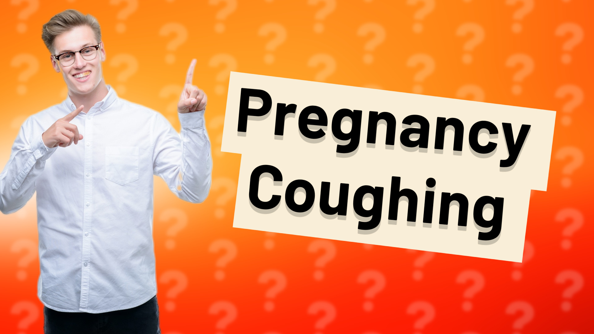 Pregnancy Coughing