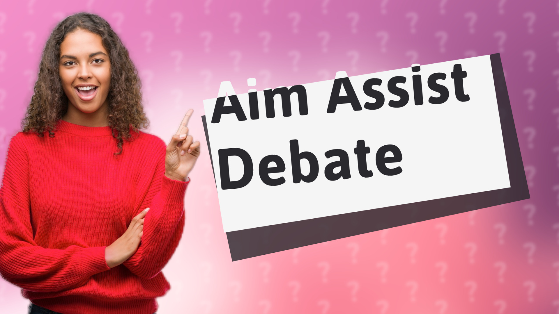 Aim Assist Debate