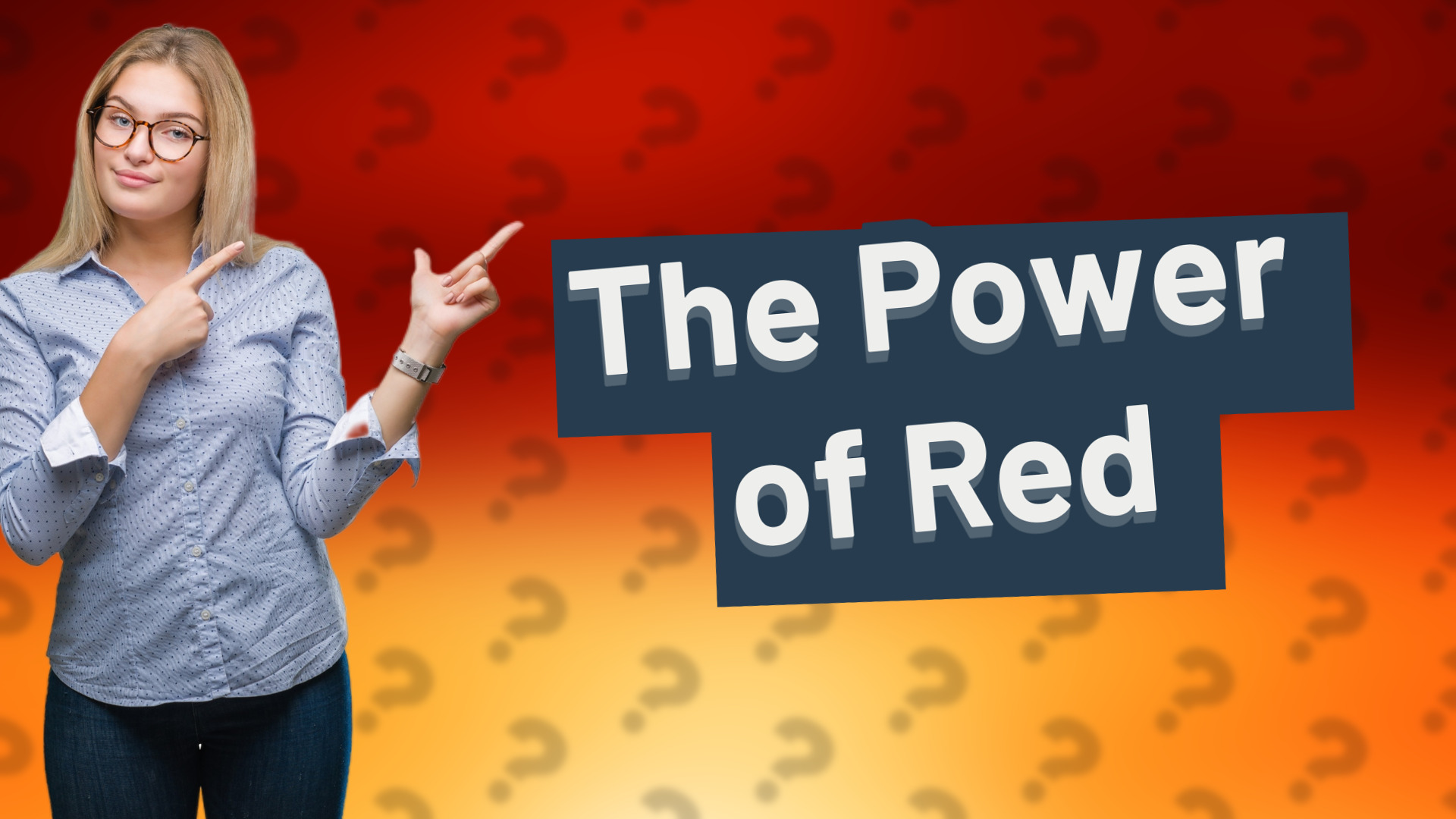 The Power of Red