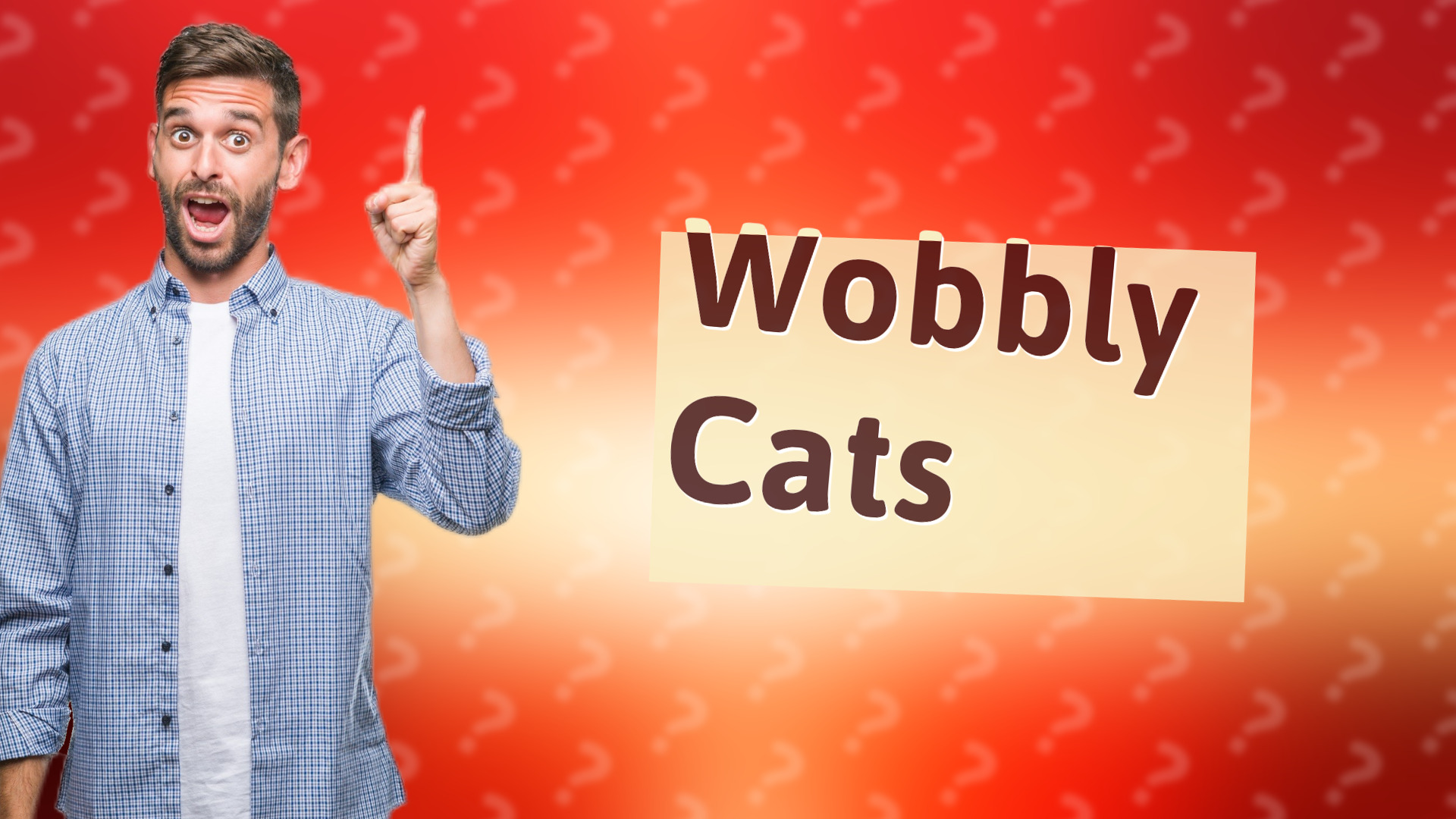 Wobbly Cats
