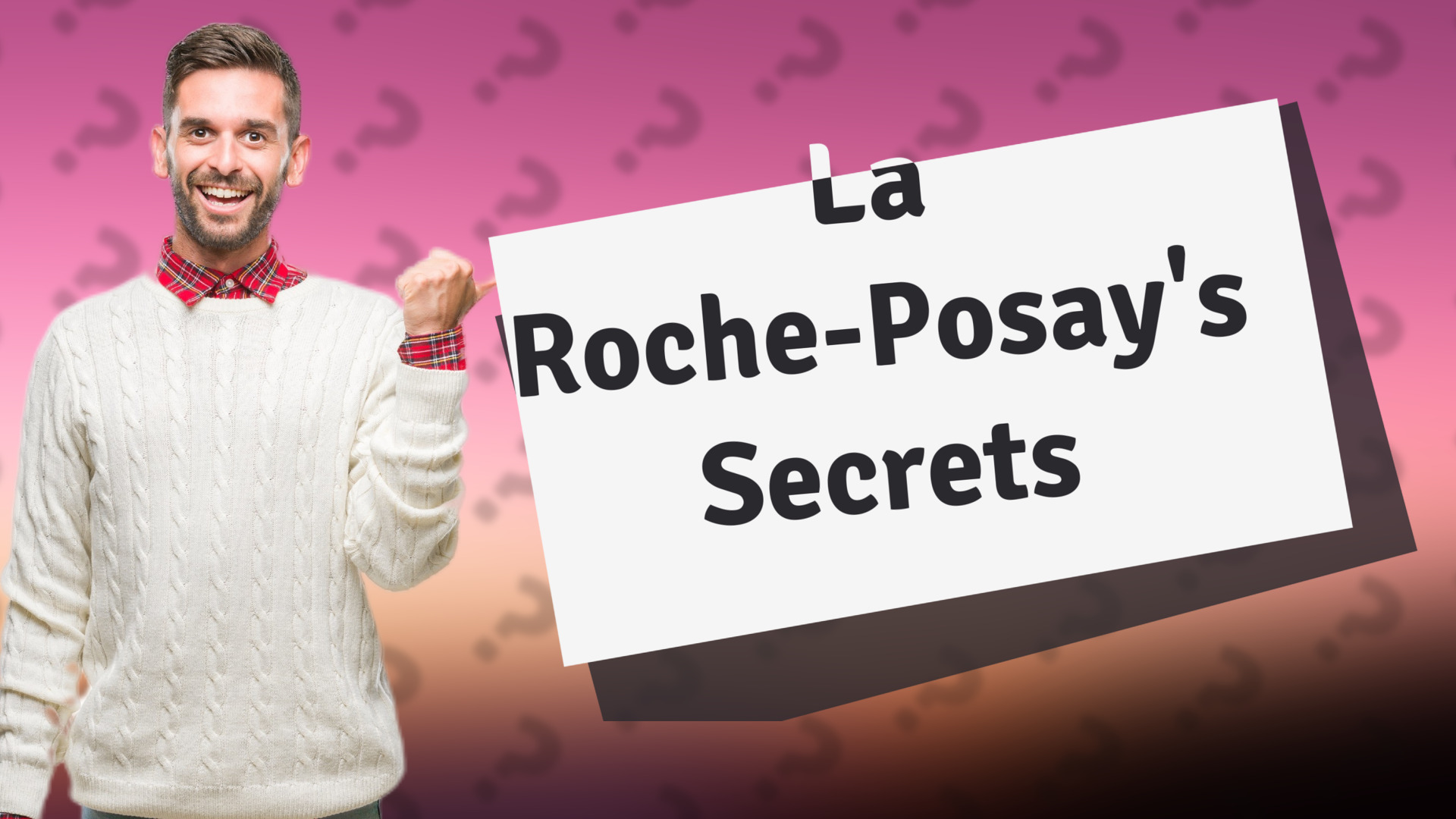 La Roche-Posay's Secrets