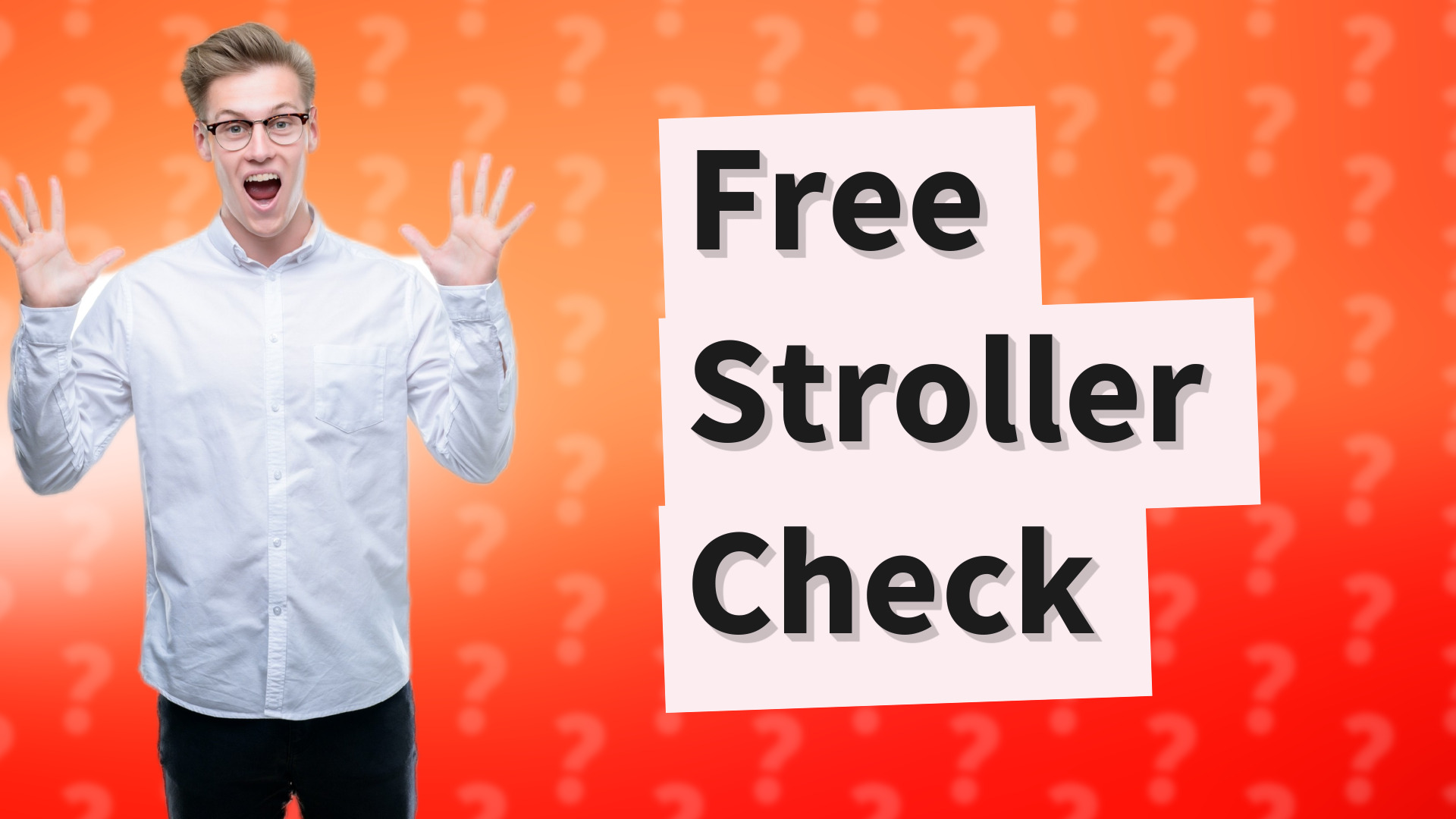 Free Stroller Check