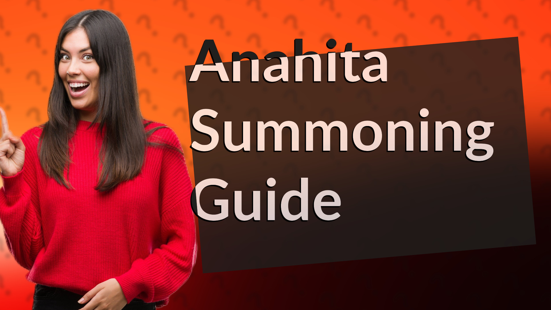 Anahita Summoning Guide