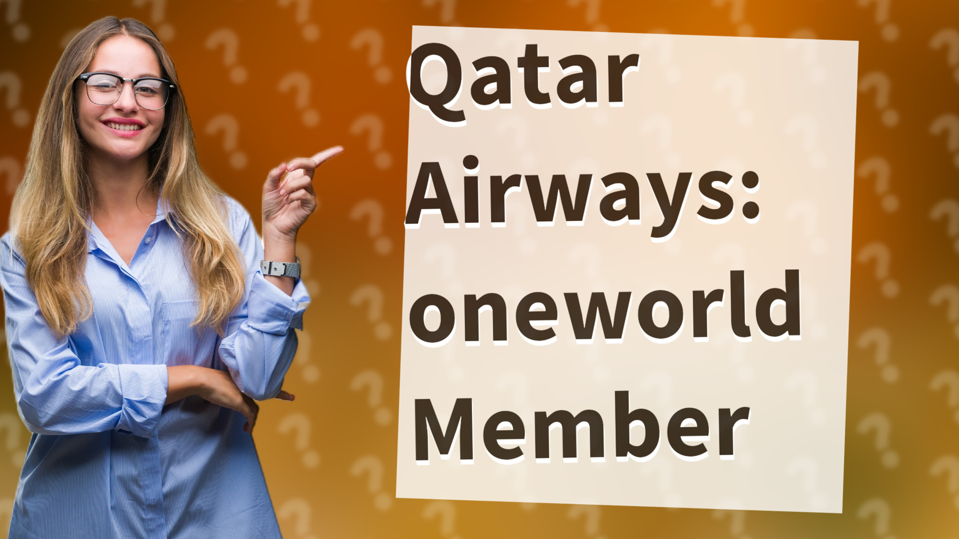 Qatar Airways: oneworld Member