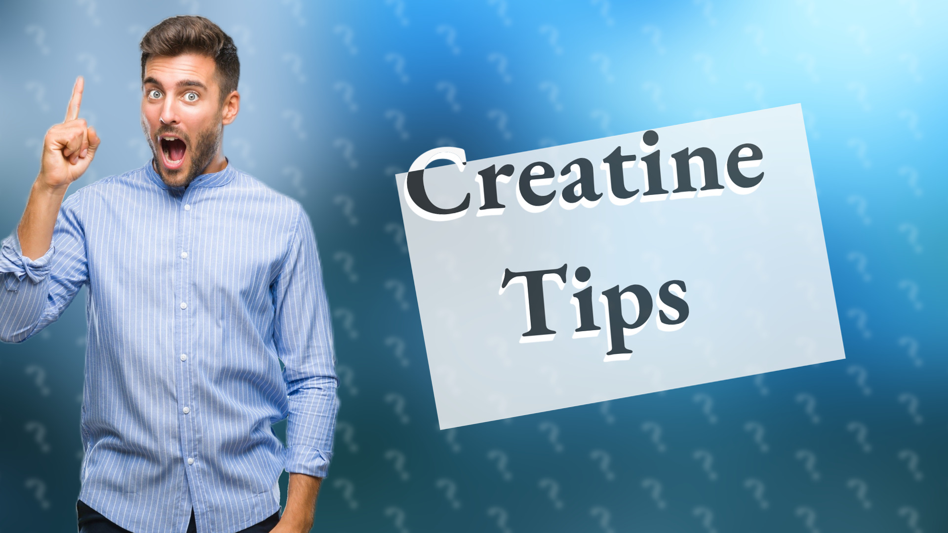 Creatine Tips