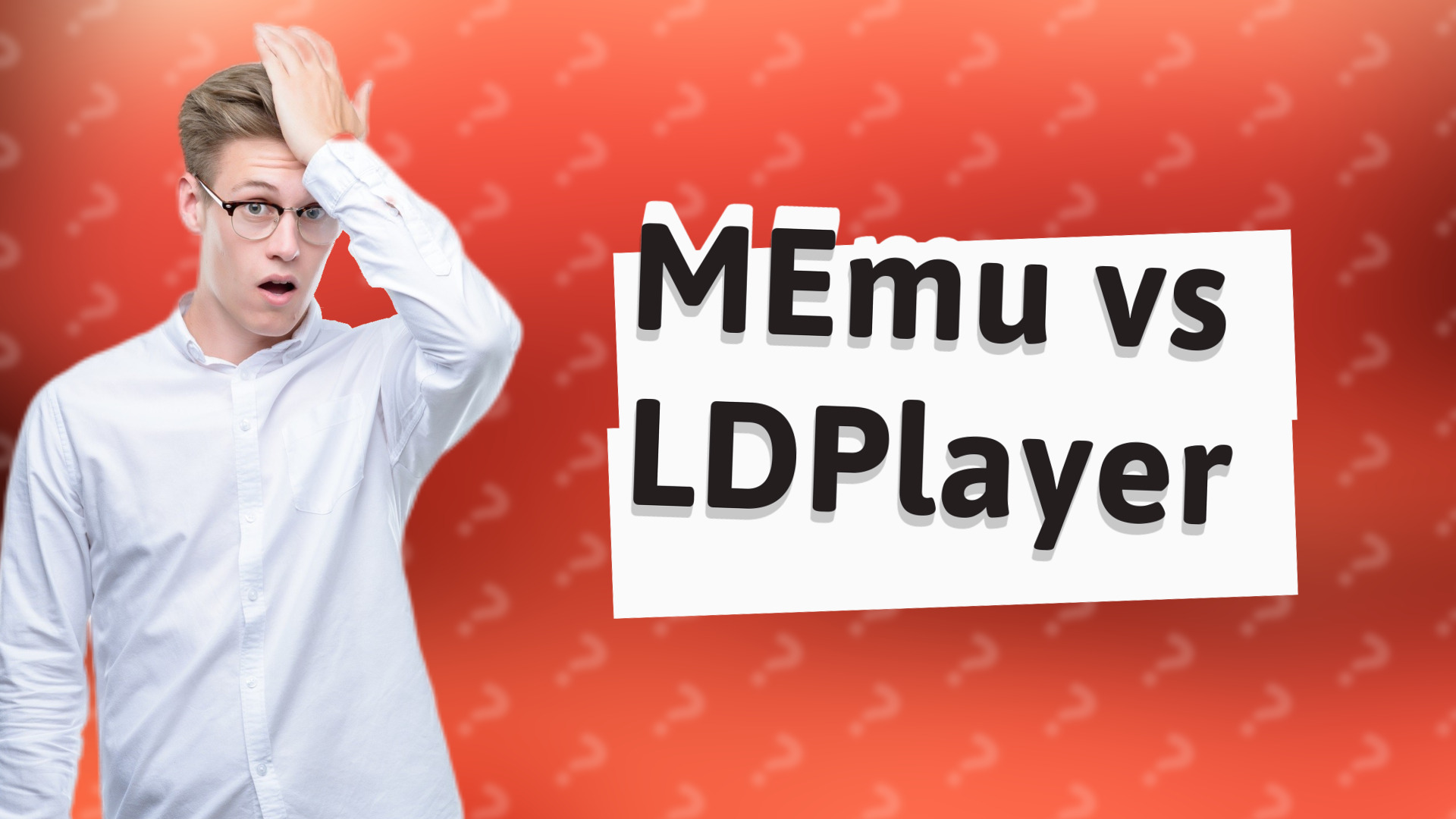 MEmu vs LDPlayer