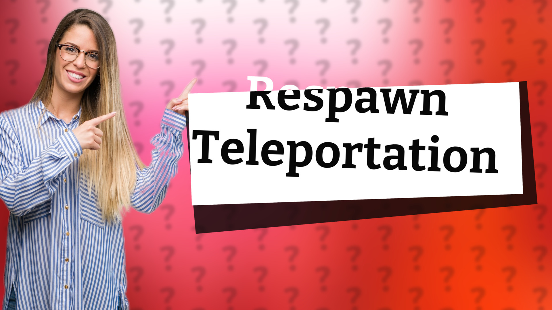 Respawn Teleportation