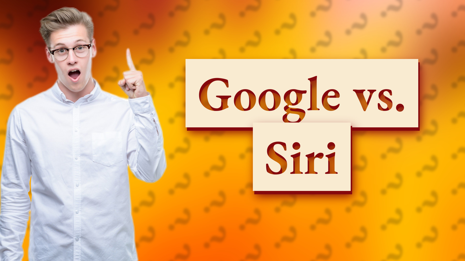 Google vs. Siri