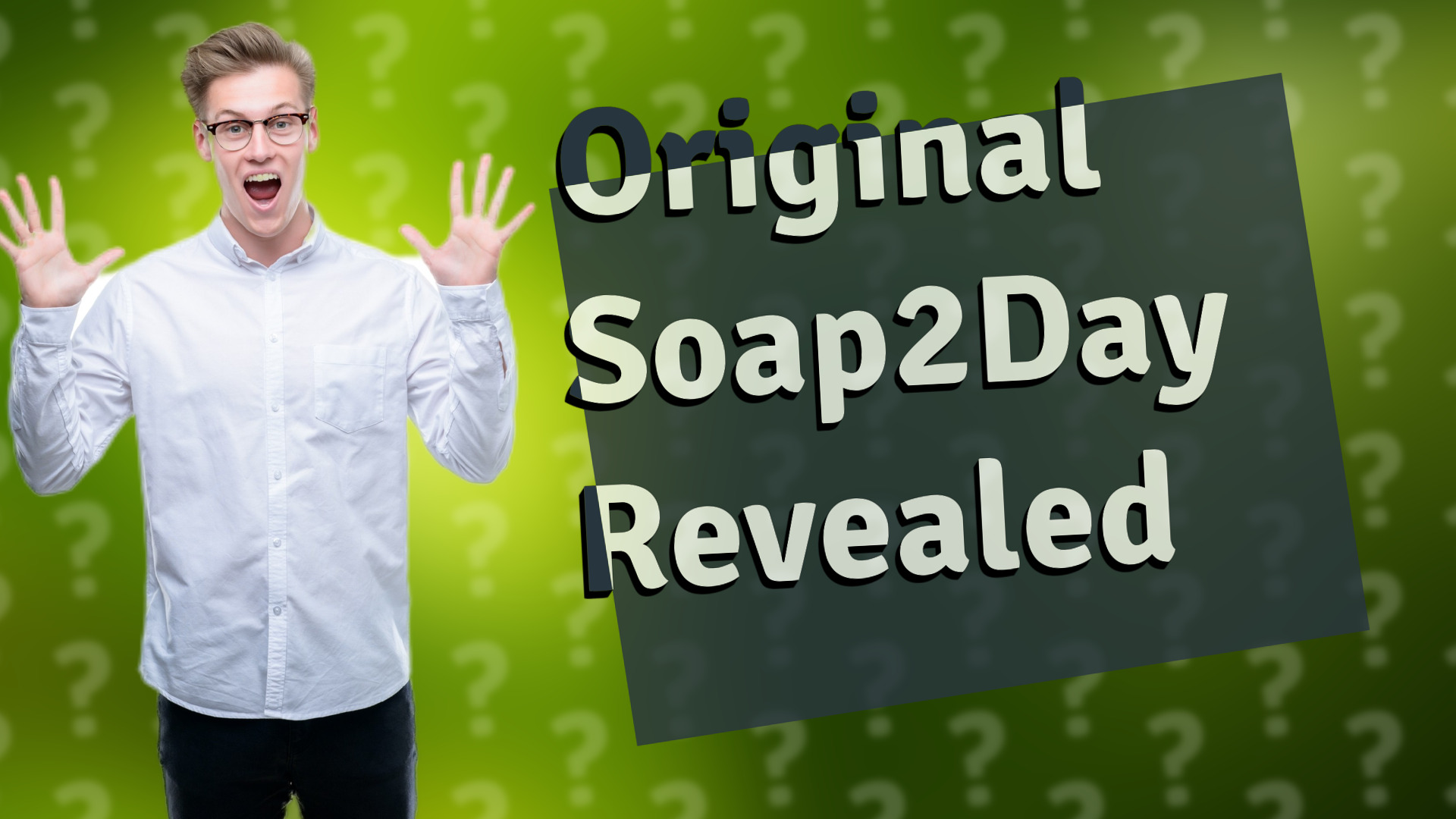 Original Soap2Day Revealed