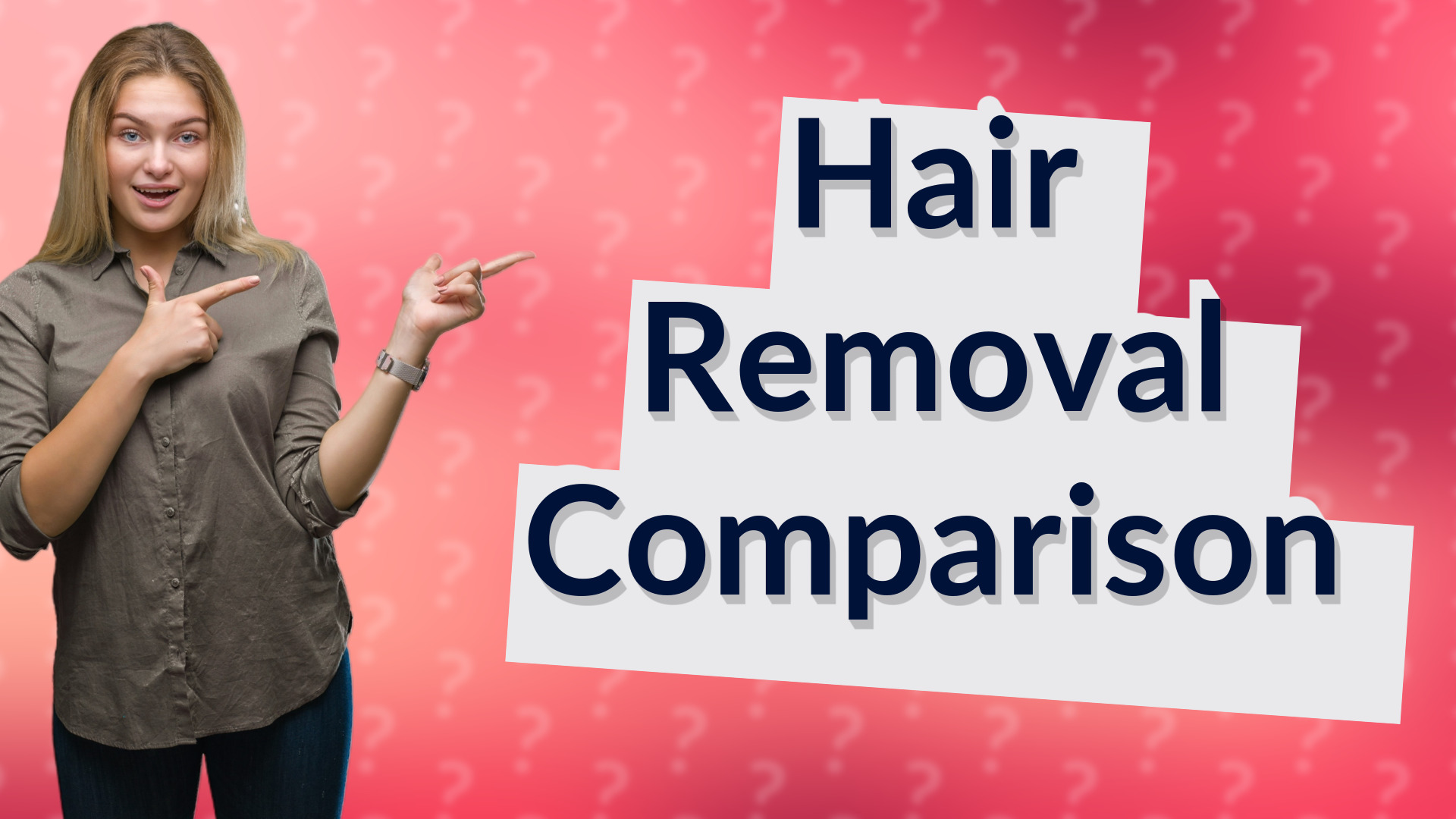 Hair Removal Comparison