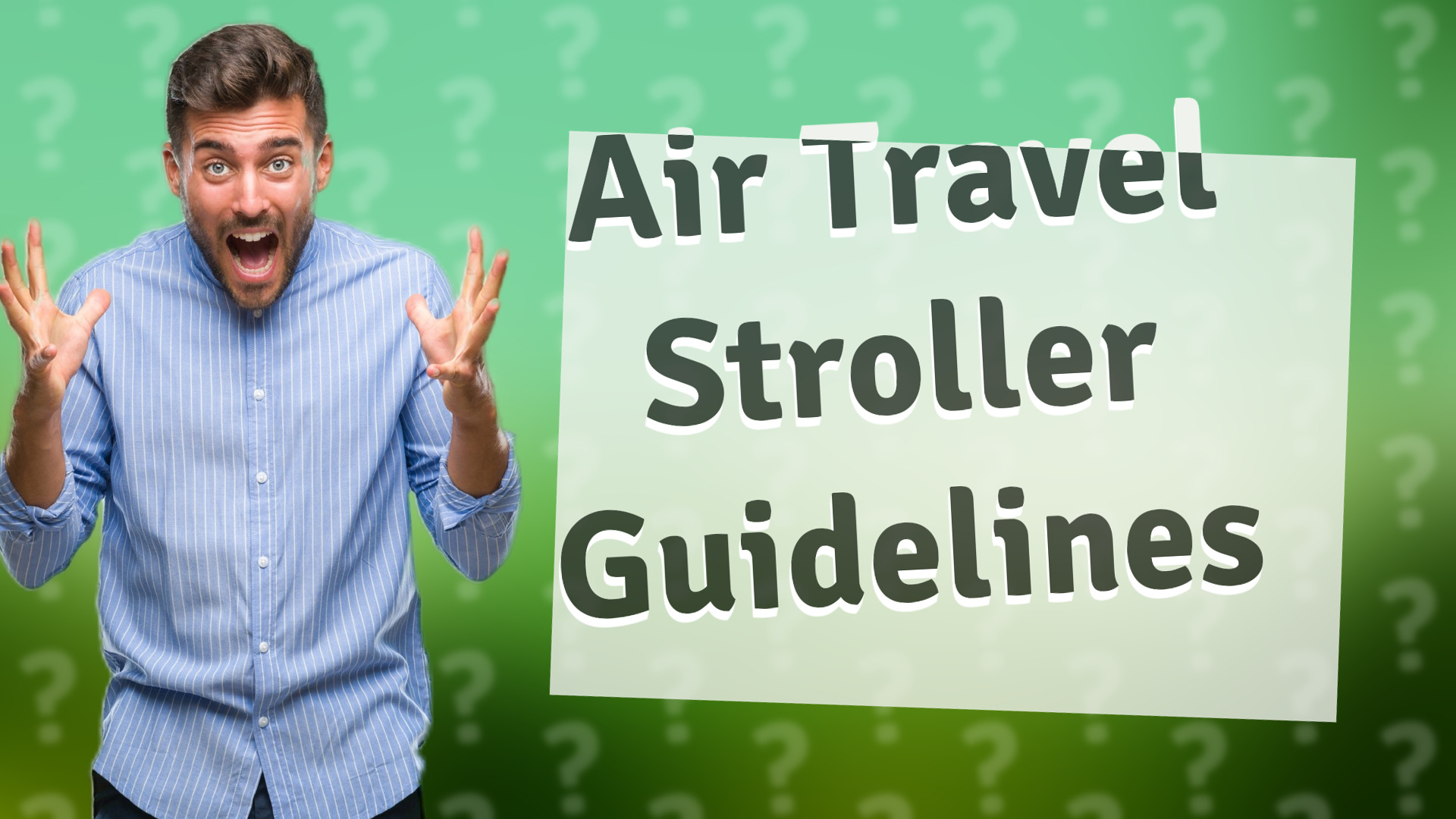 Air Travel Stroller Guidelines