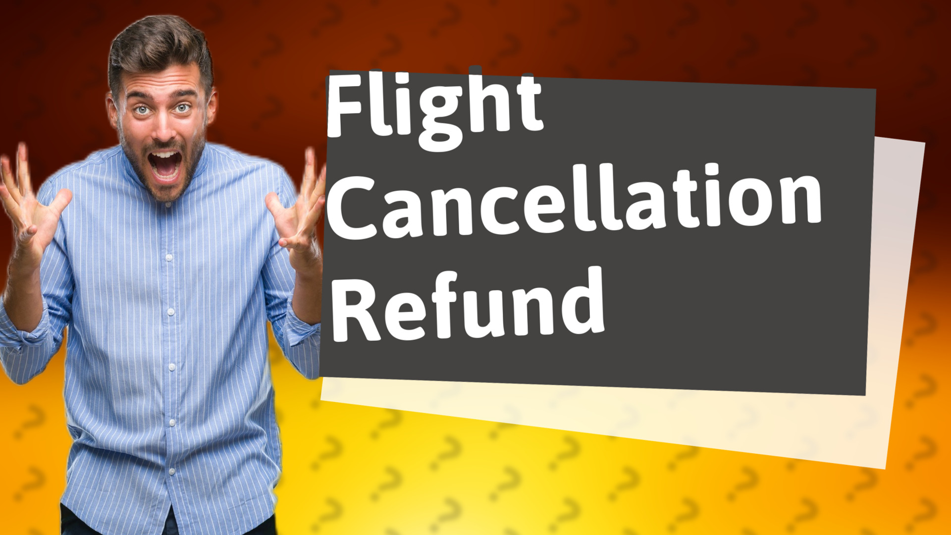 Flight Cancellation Refund