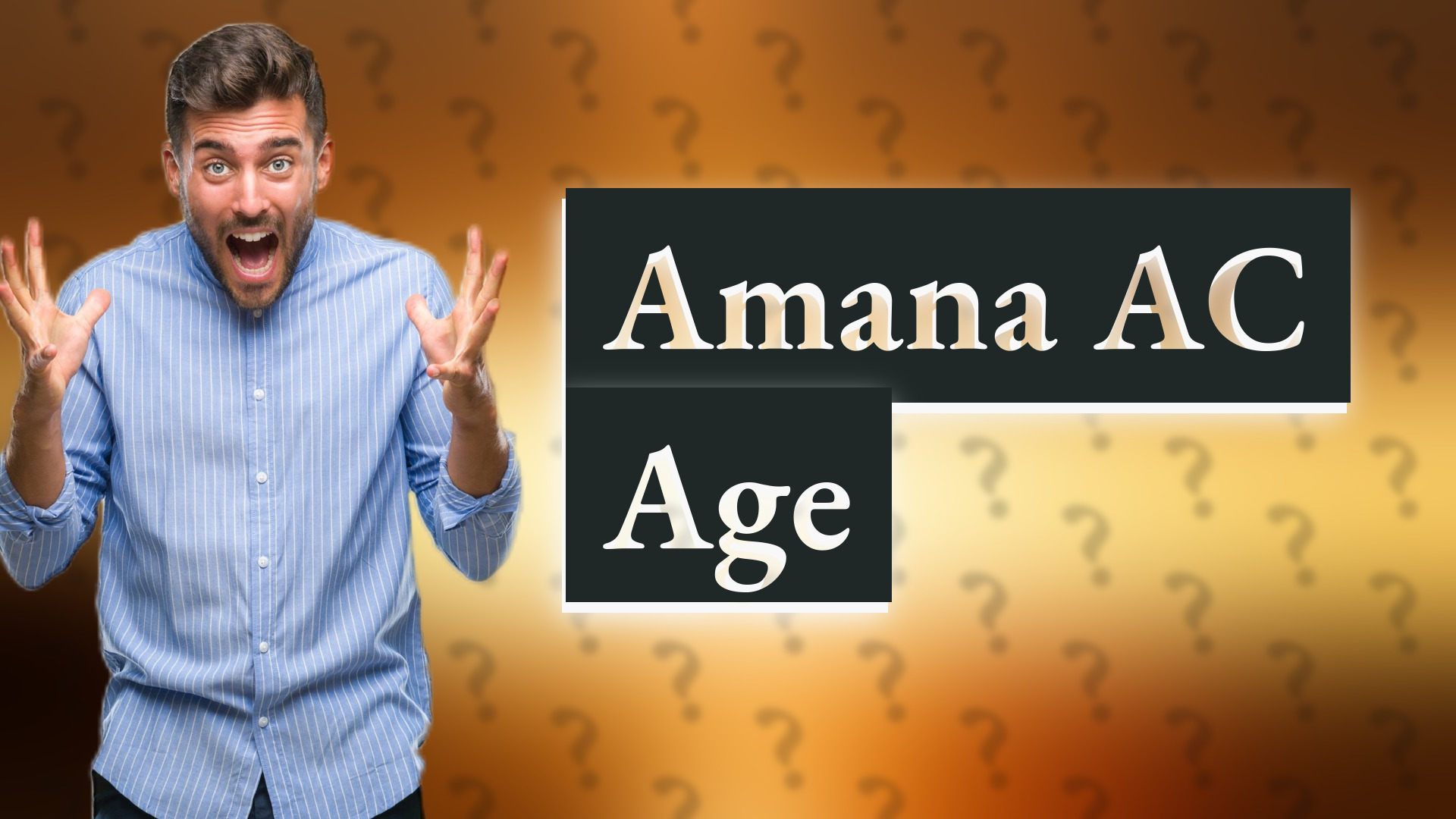 Amana AC Age