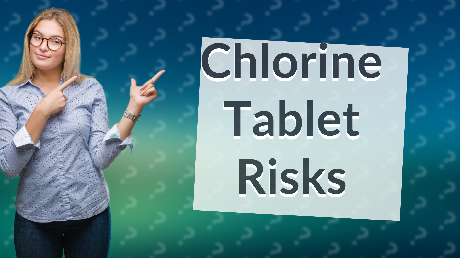 Chlorine Tablet Risks
