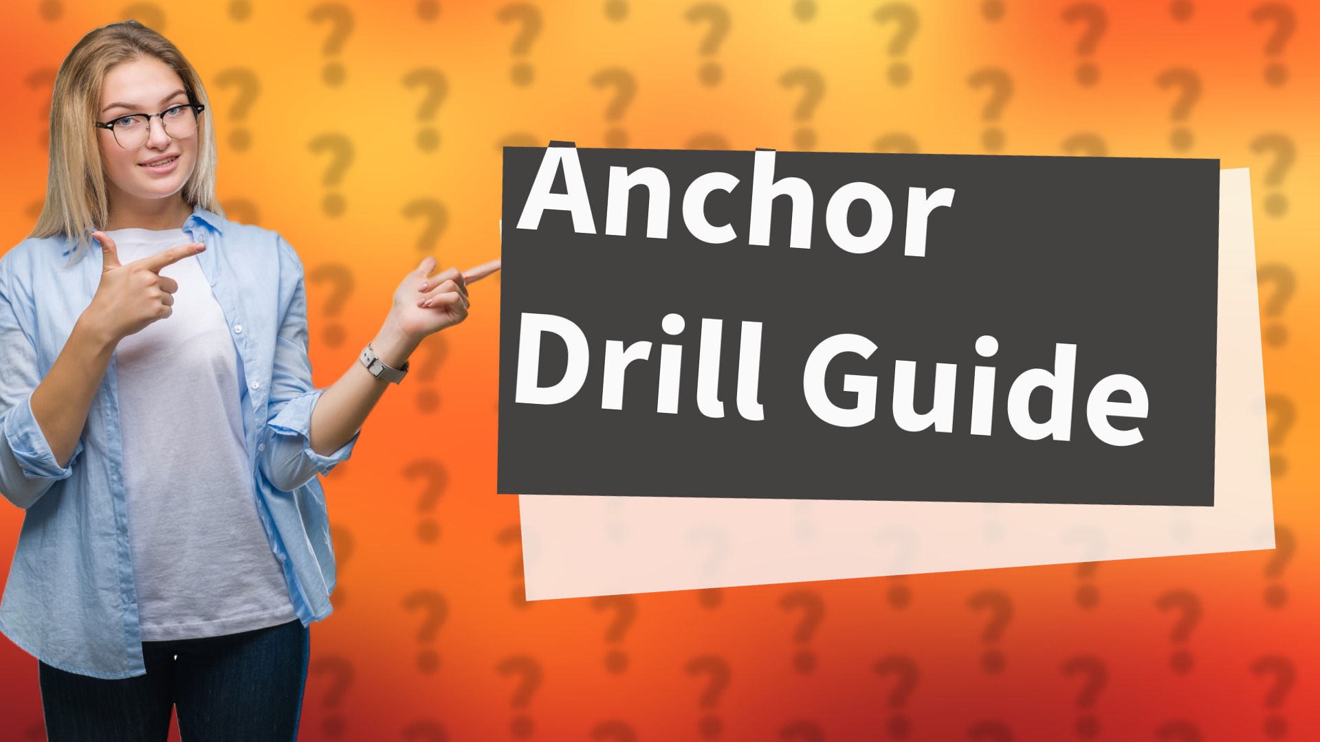 Anchor Drill Guide