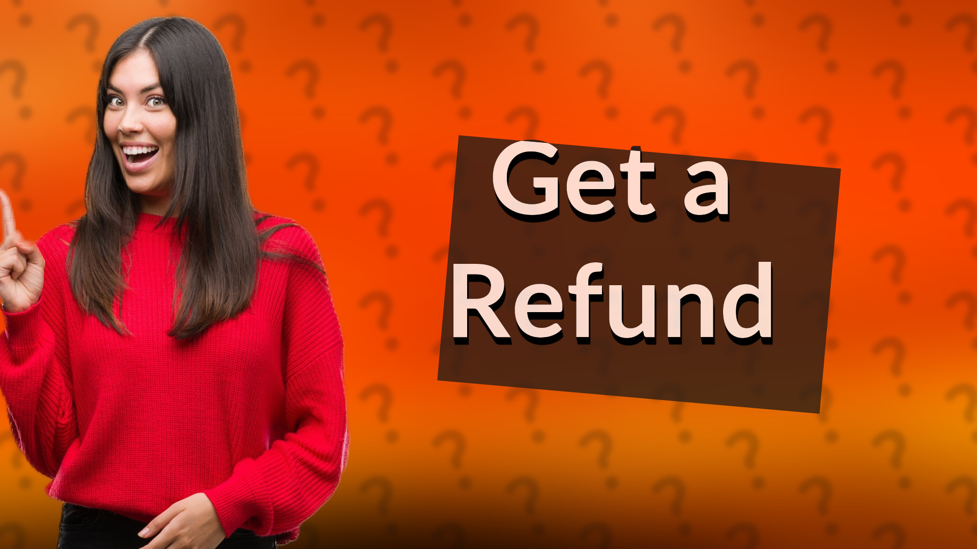 Get a Refund