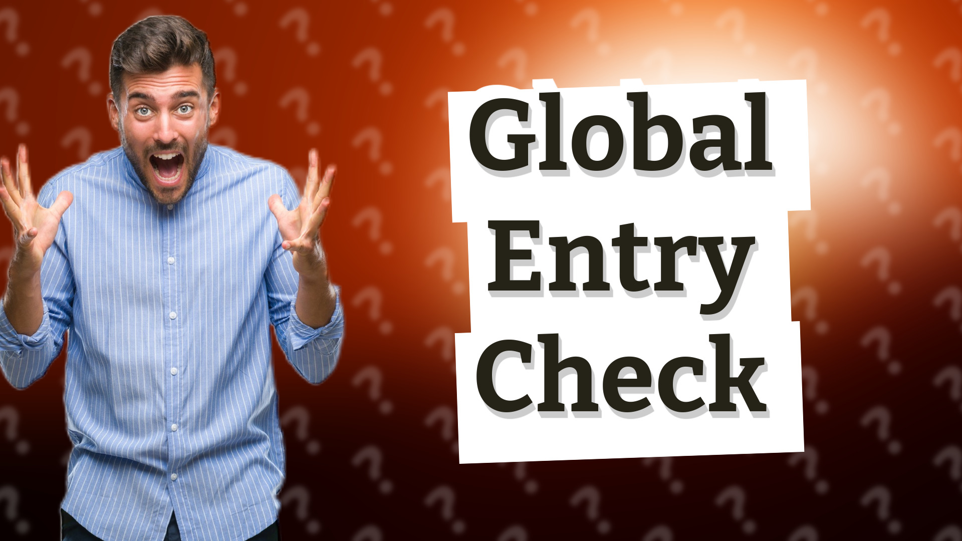 Global Entry Check