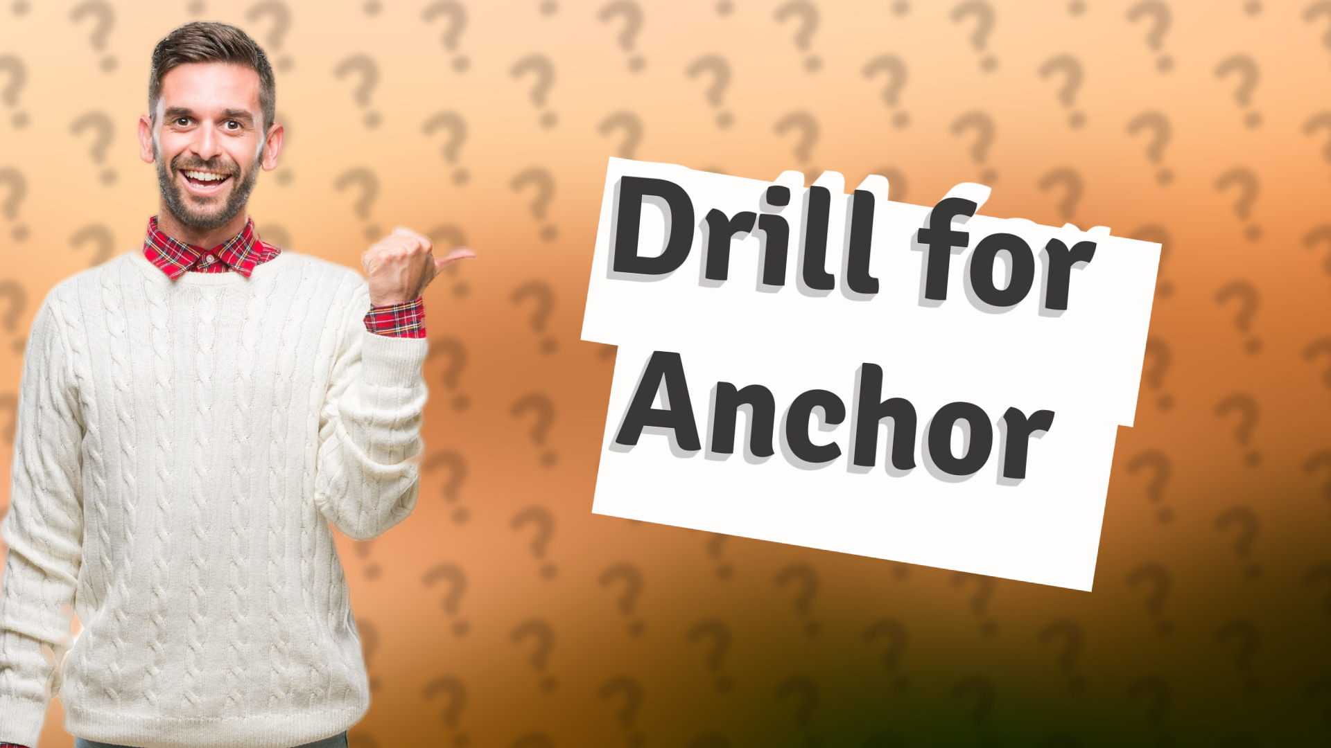Drill for Anchor