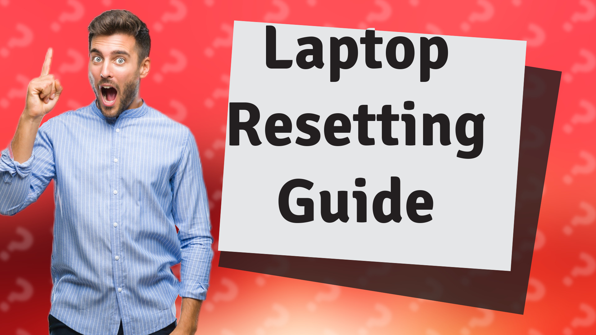 Laptop Resetting Guide