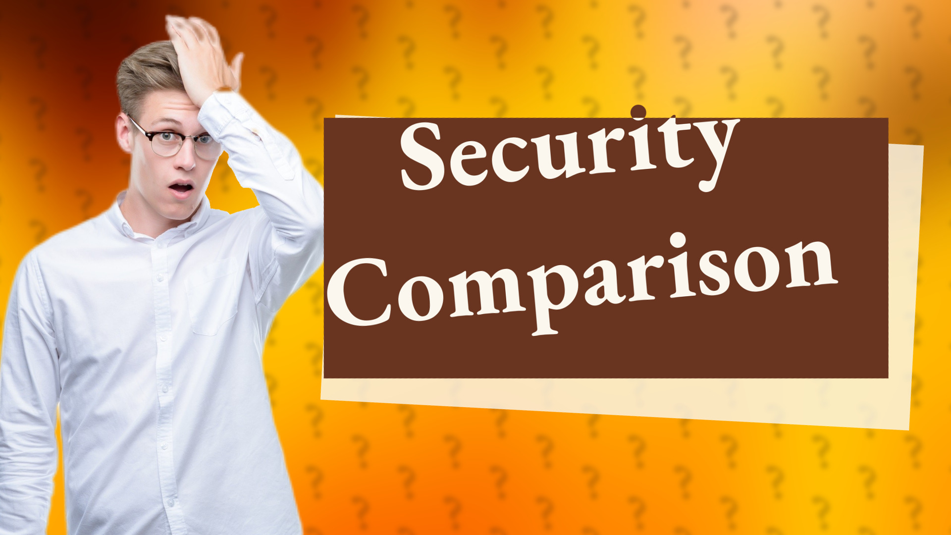 Security Comparison