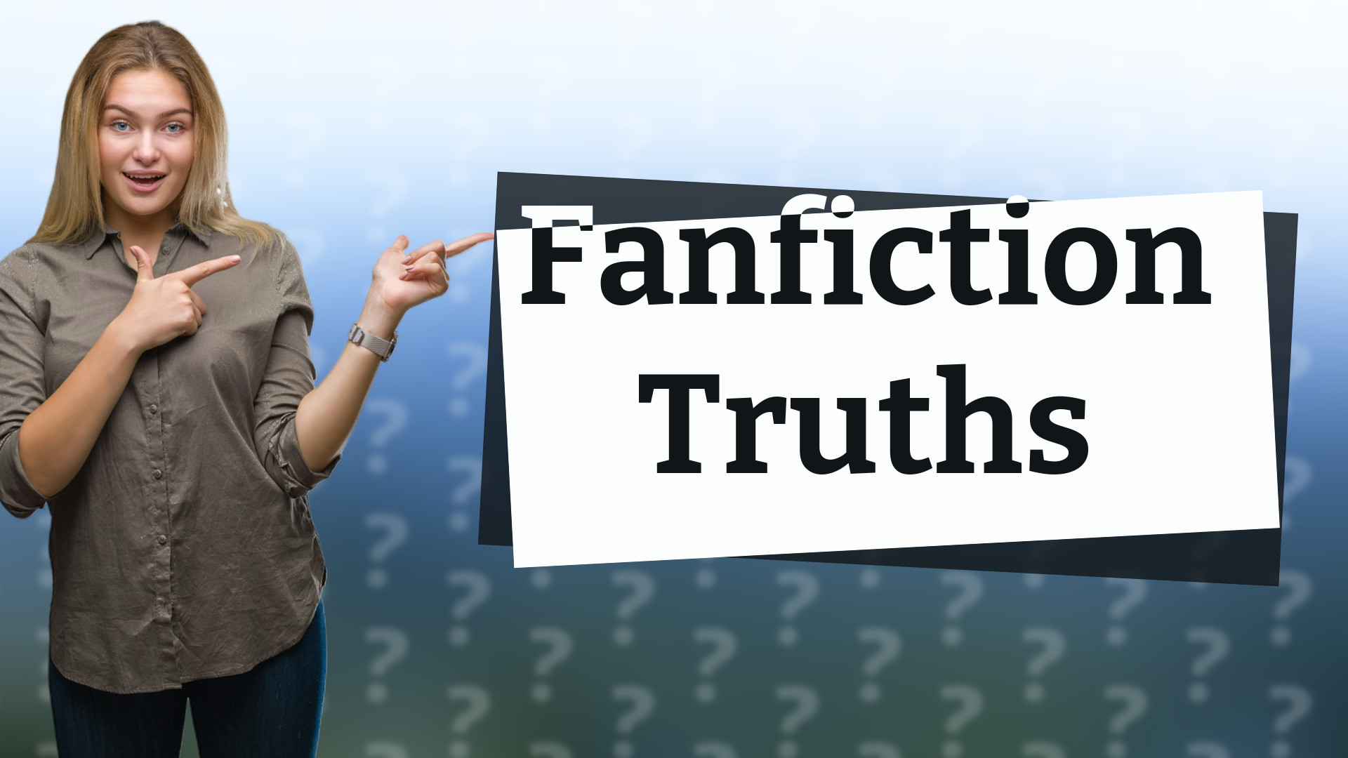 Fanfiction Truths