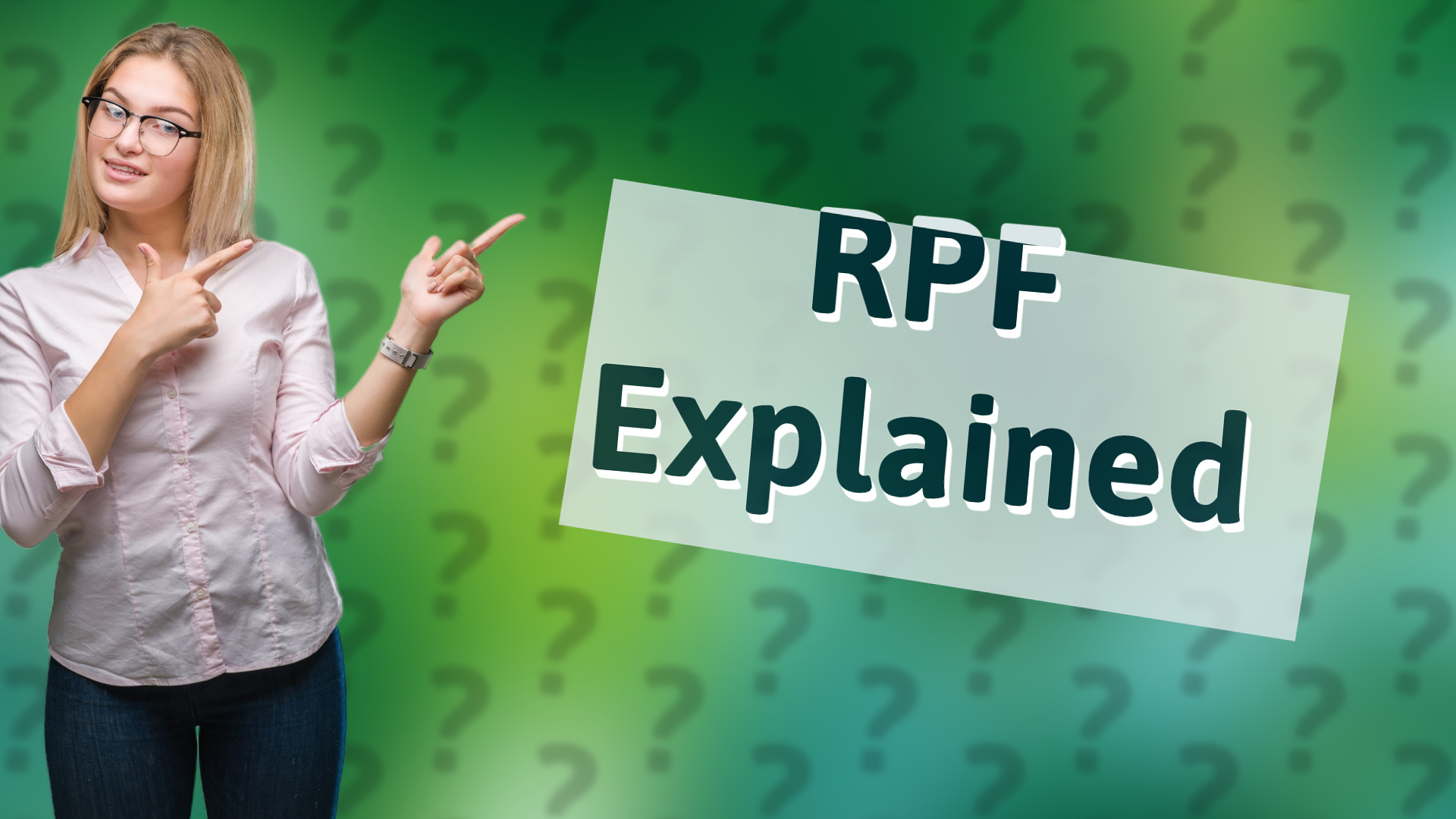 RPF Explained