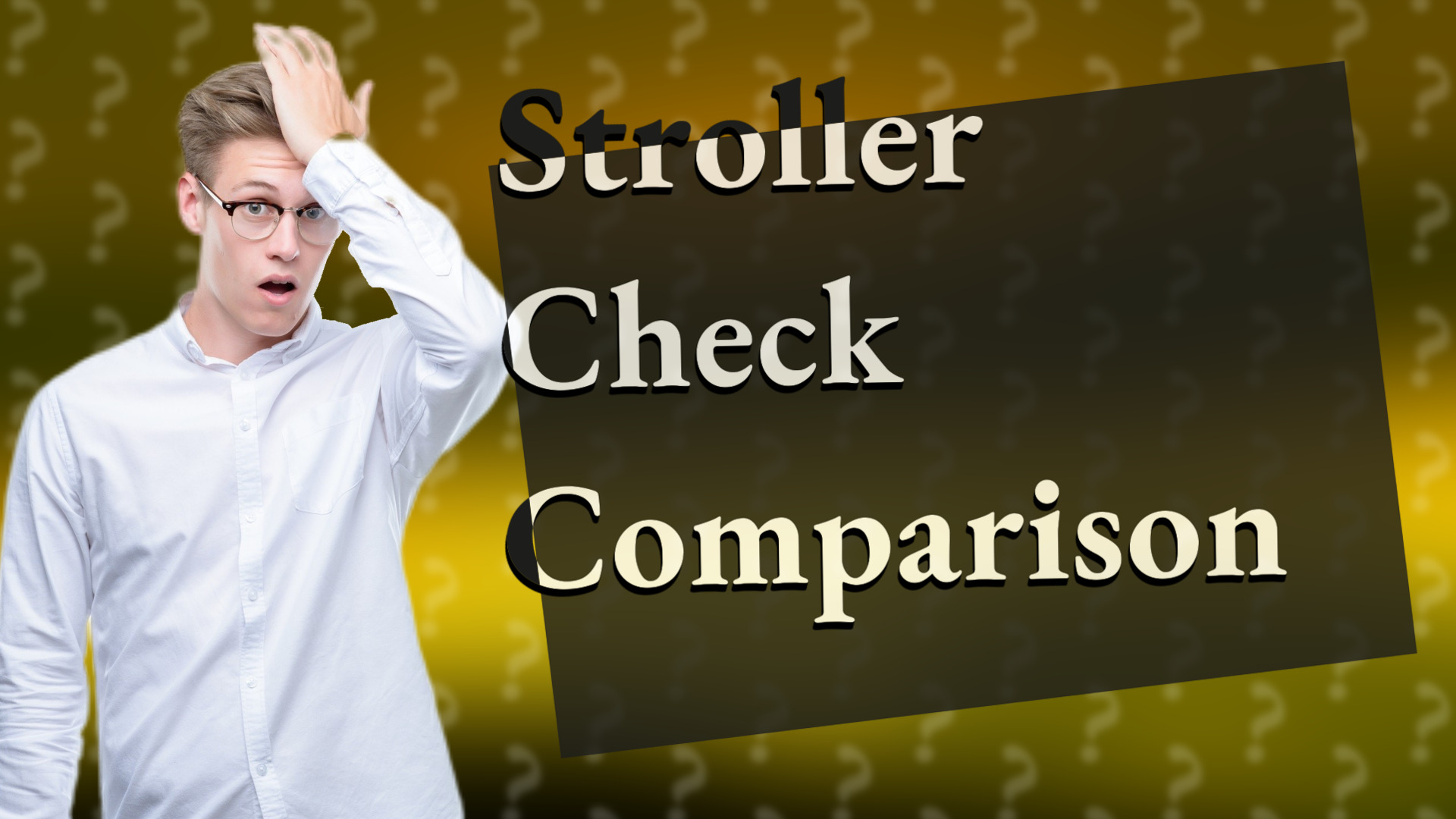 Stroller Check Comparison