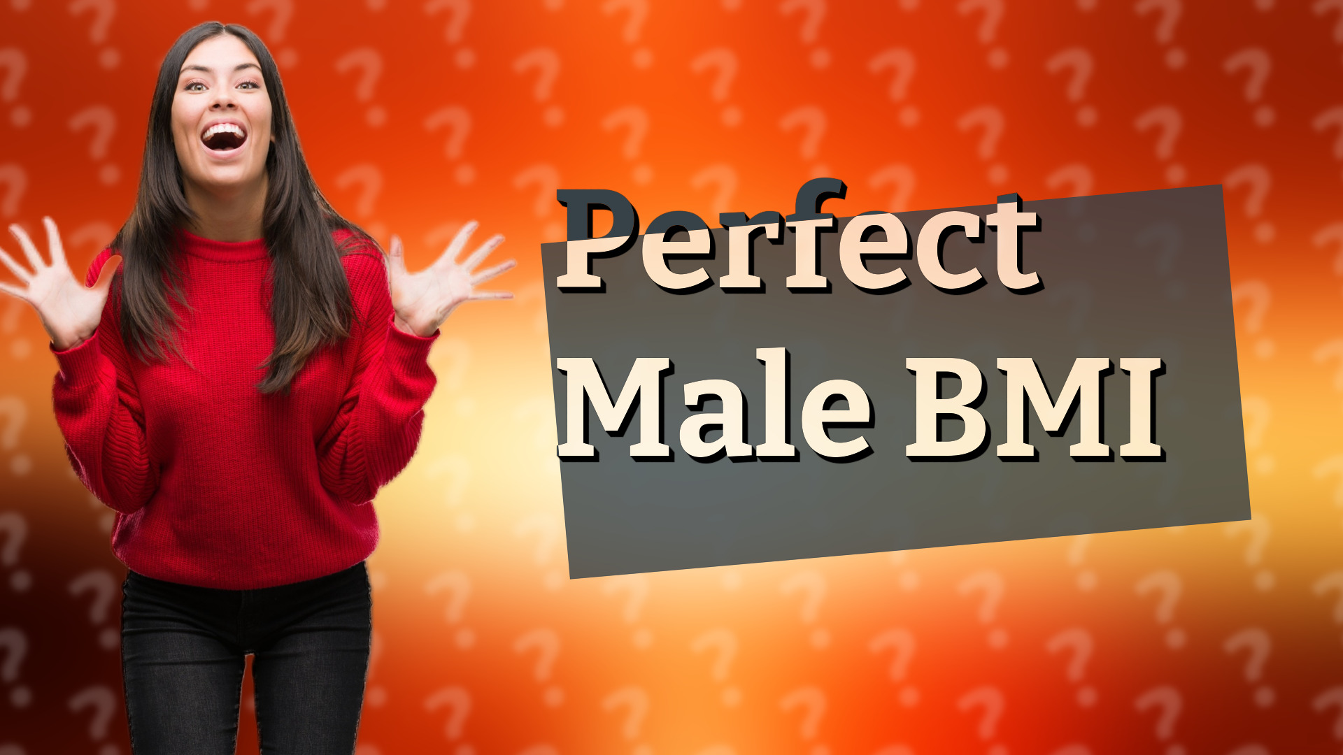 Perfect Male BMI