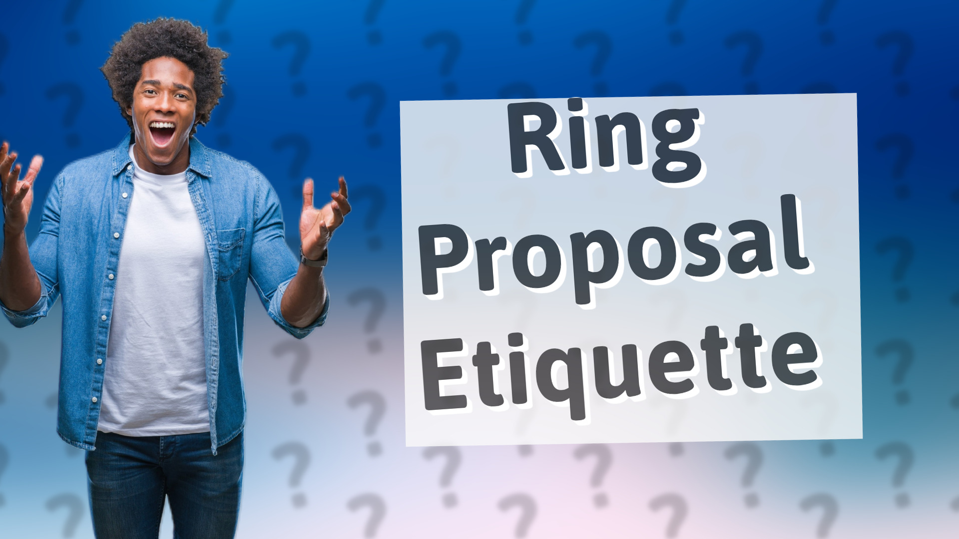Ring Proposal Etiquette