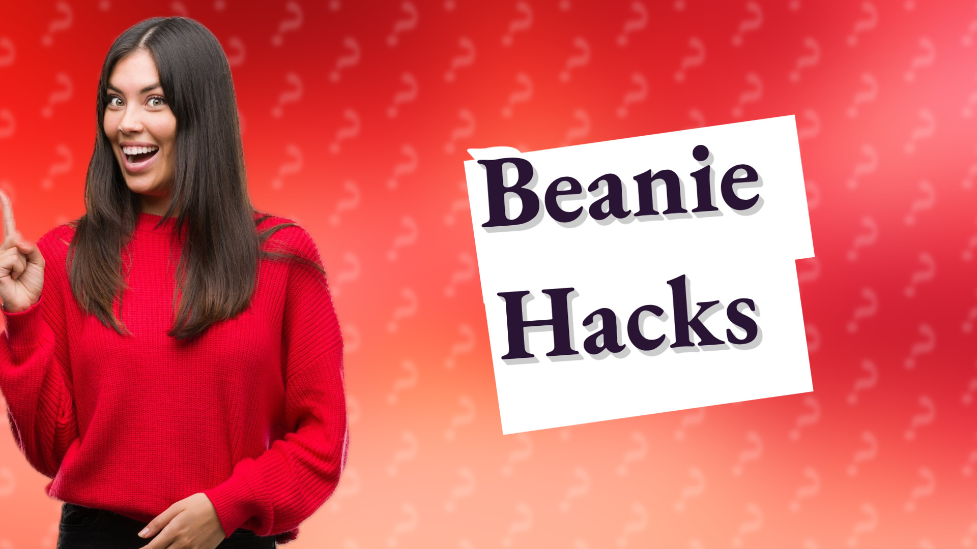 Beanie Hacks