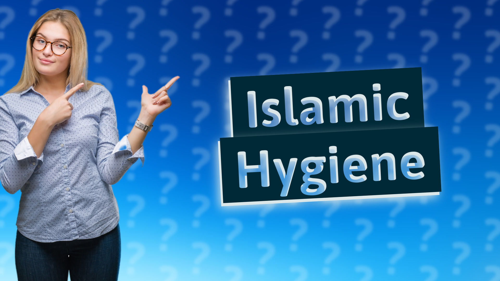 Islamic Hygiene