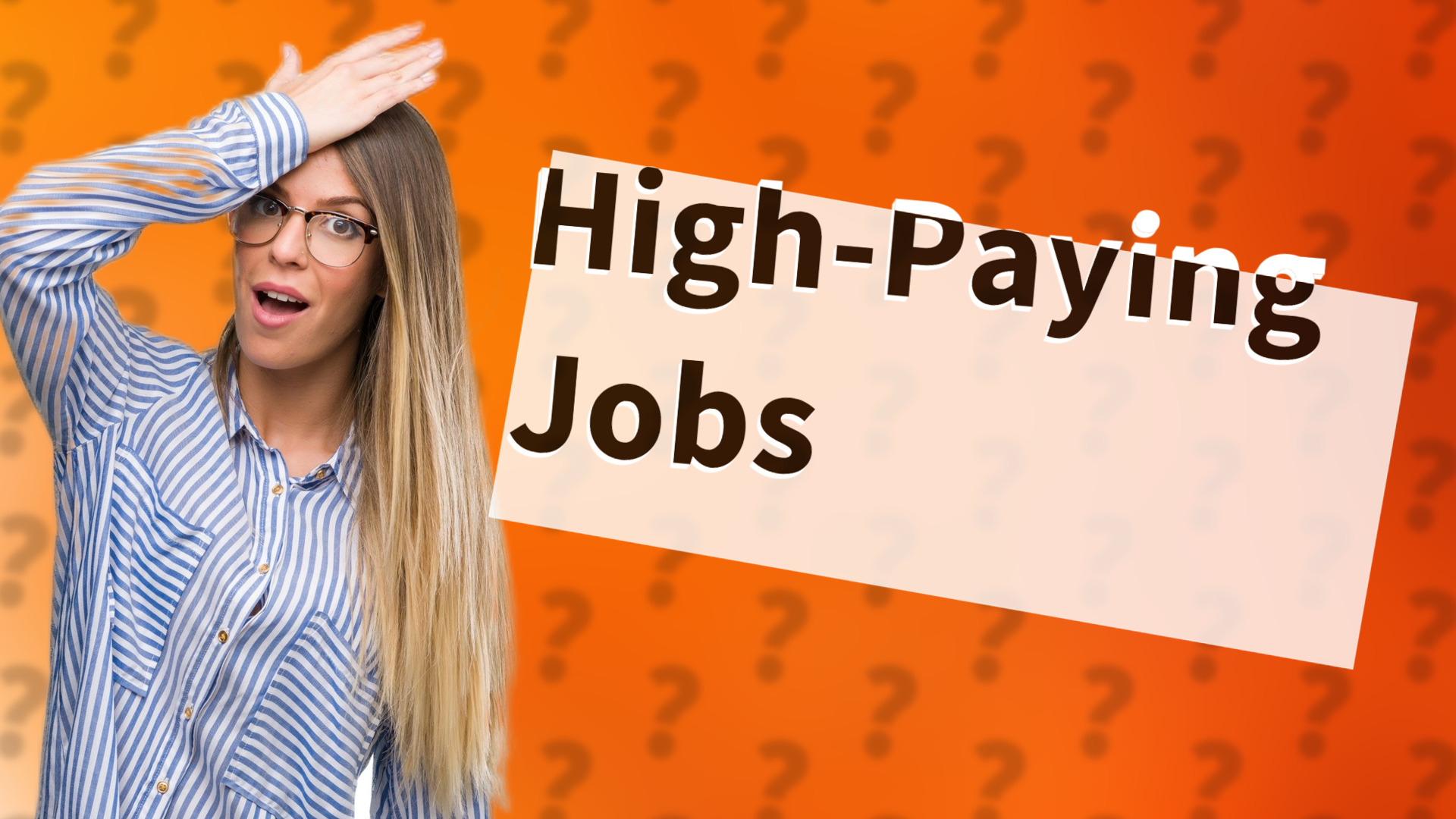 High-Paying Jobs