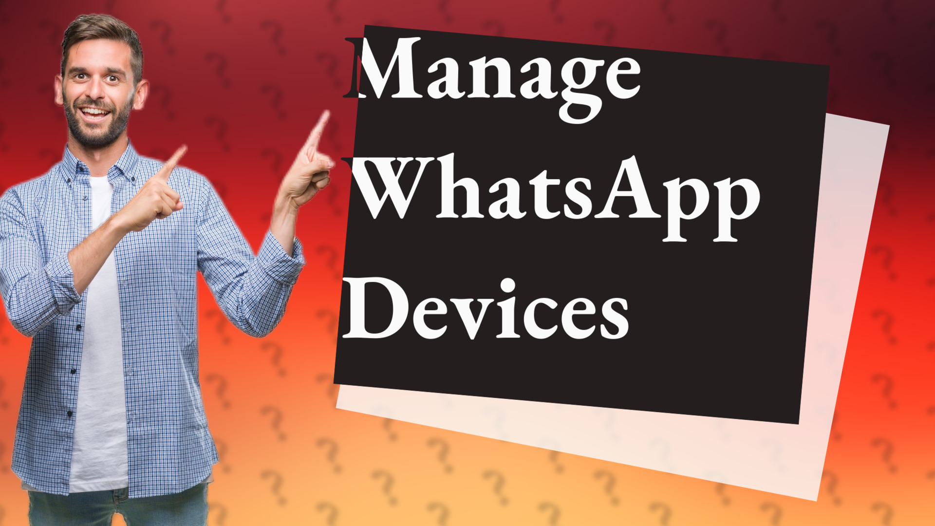 Manage WhatsApp Devices